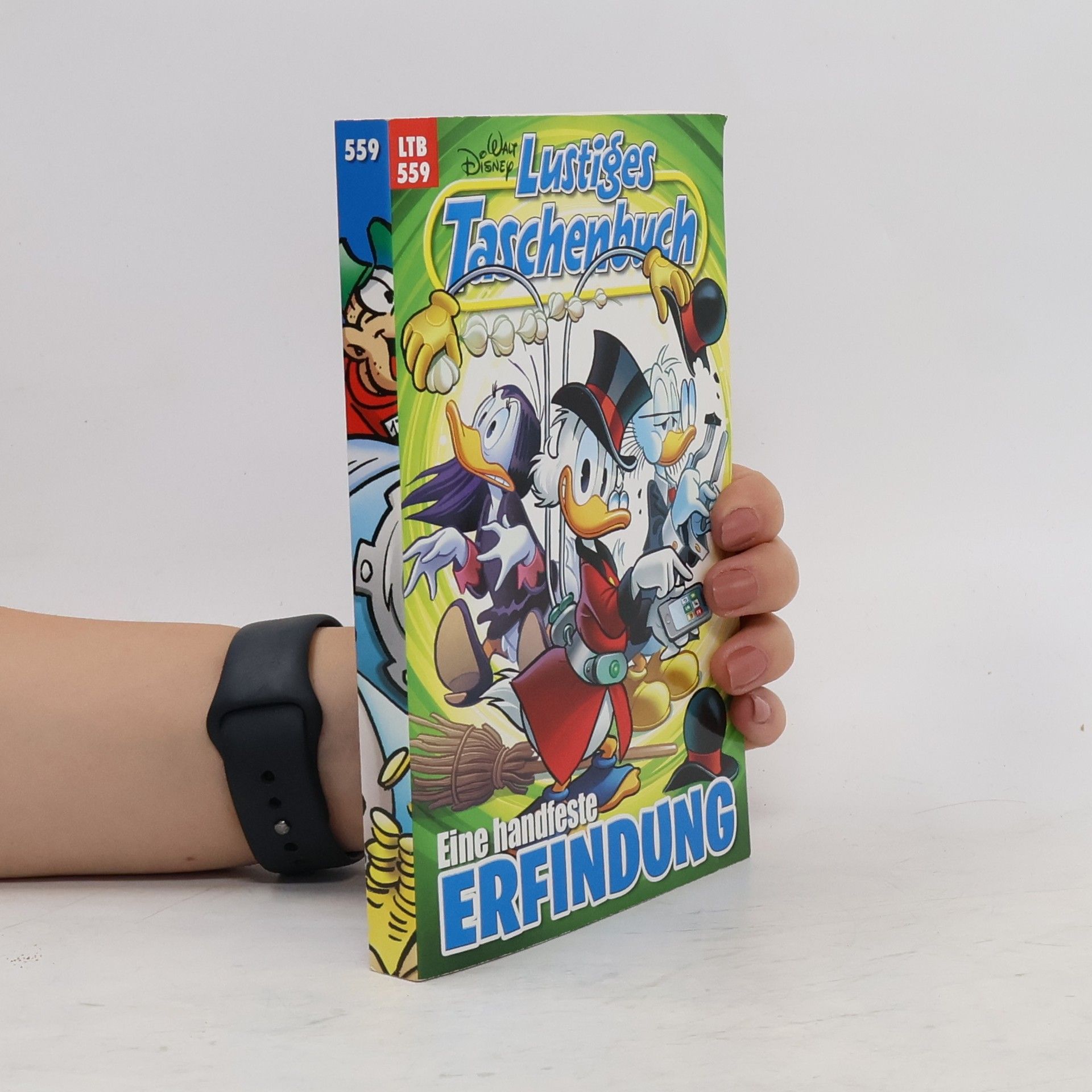 Walt Disney Lustiges Taschenbuch 559. Eine handfeste Erfindung