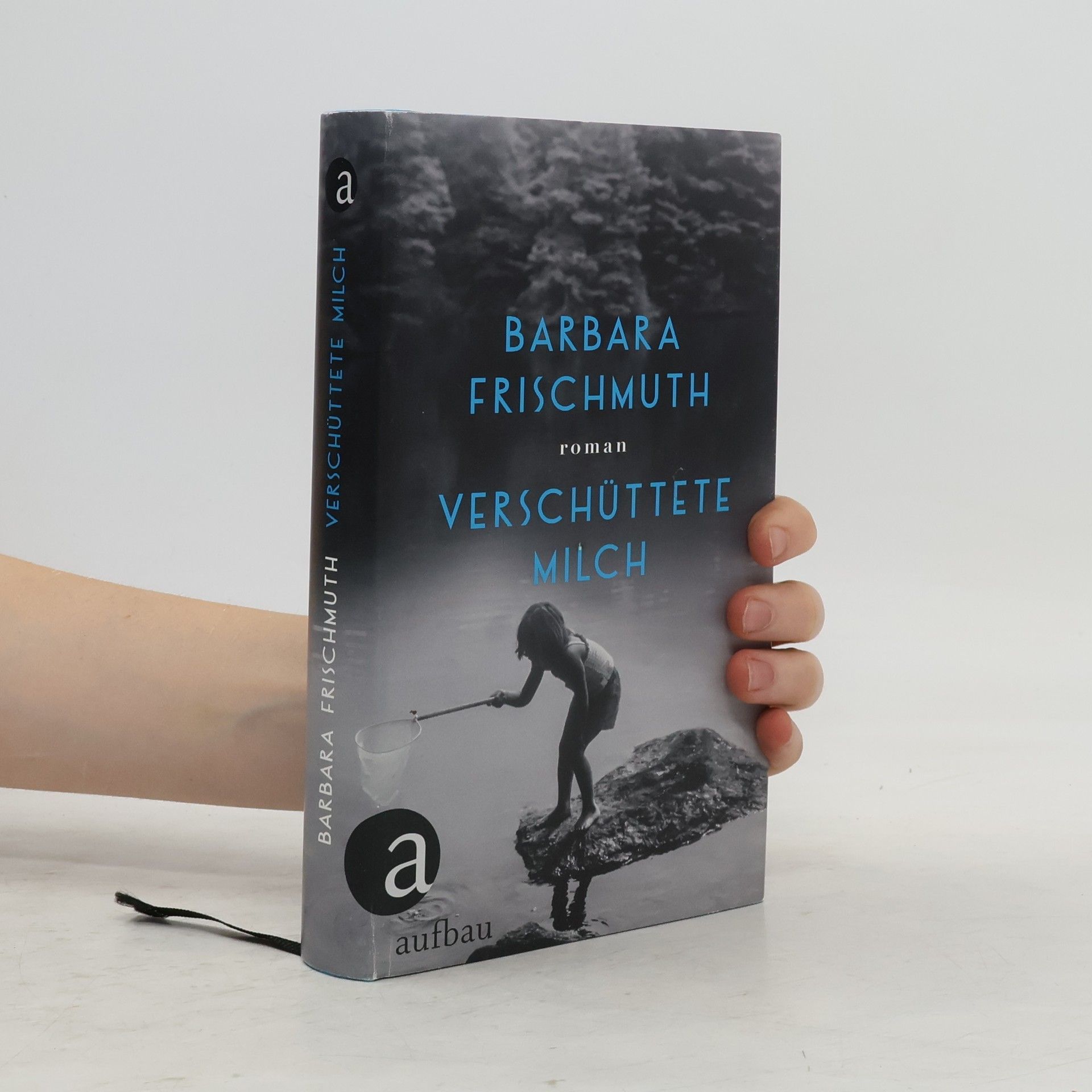 Barbara Frischmuth Verschüttete Milch