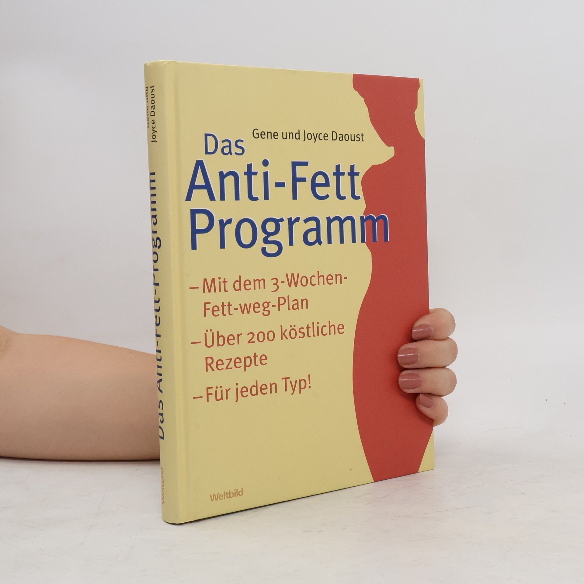 Gene Daoust Das Anti-Fett-Programm