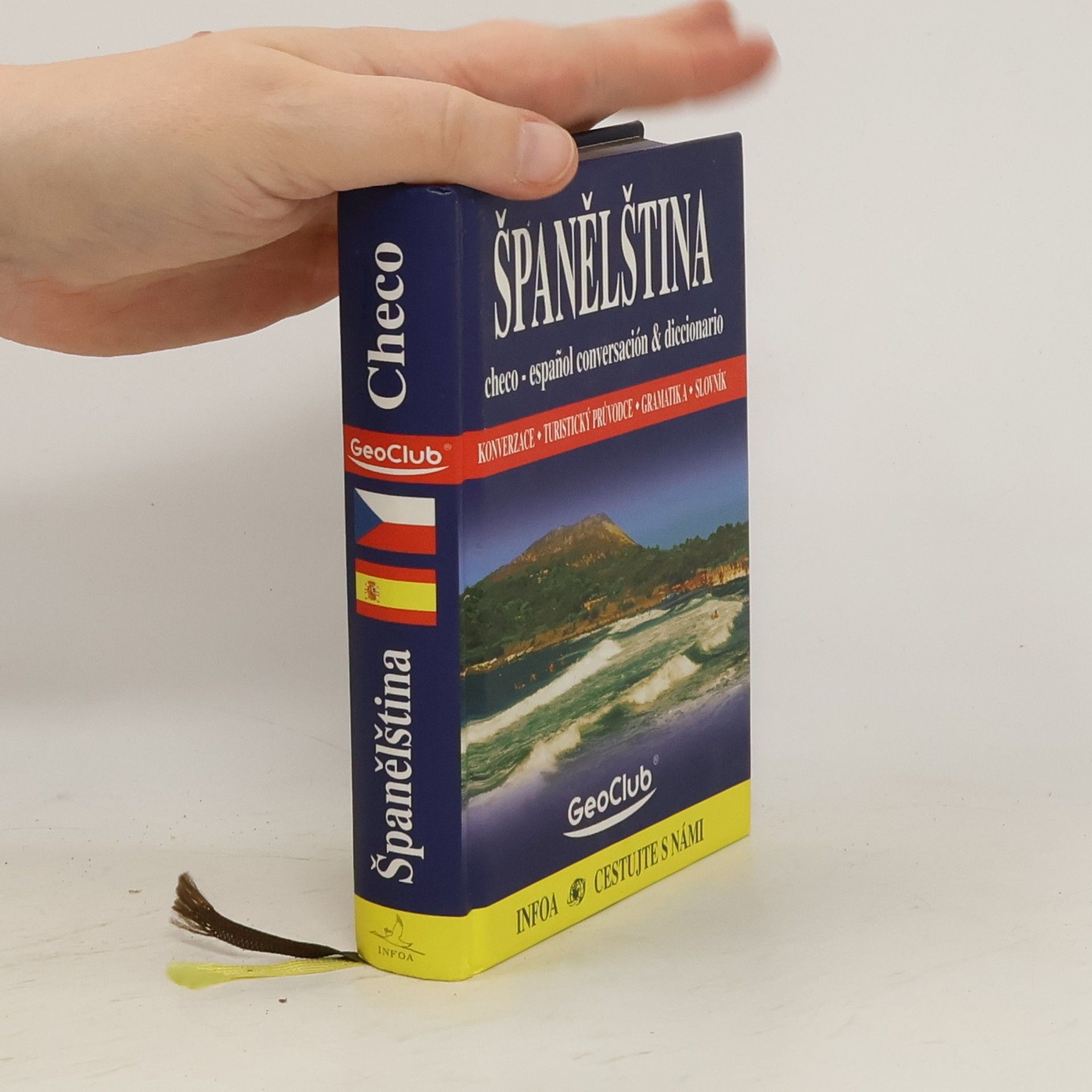 Jana Navrátilová Španělština : konverzace, průvodce, gramatika, slovník = Checo-español conversación & diccionario