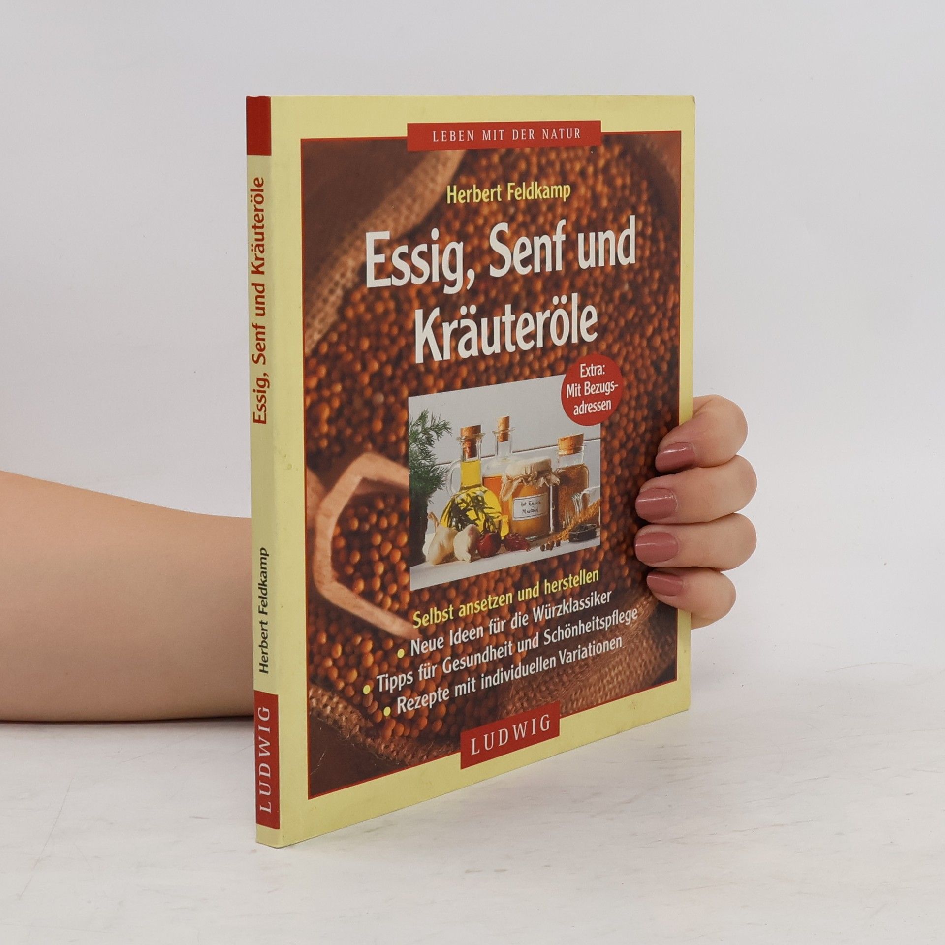 Herbert Feldkamp Essig, Senf und Kräuteröle