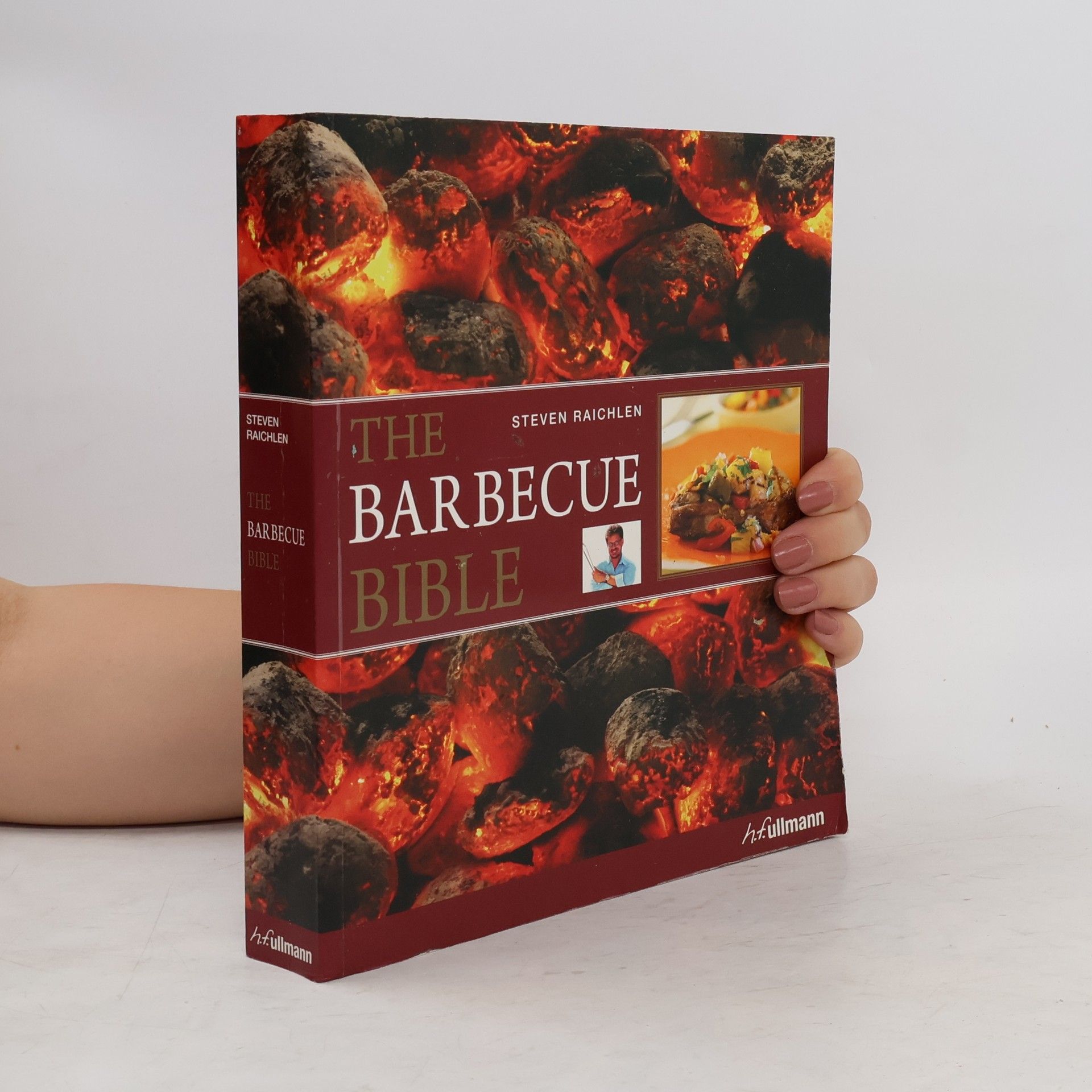 Steven Raichlen The Barbecue Bible