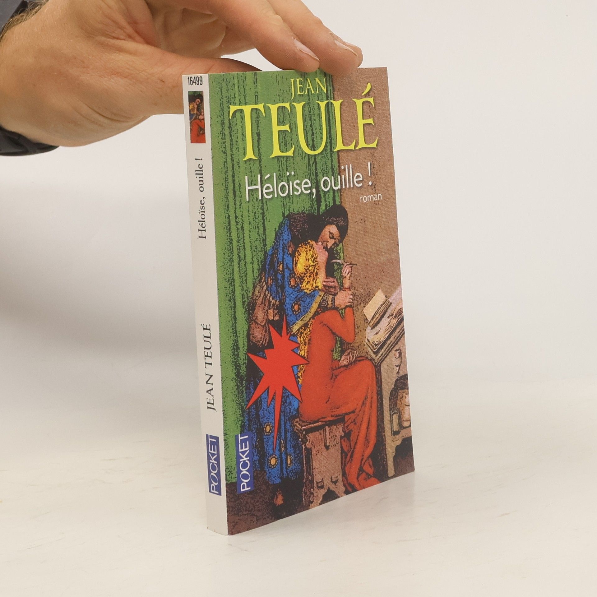 Jean Teulé Héloïse, ouille !