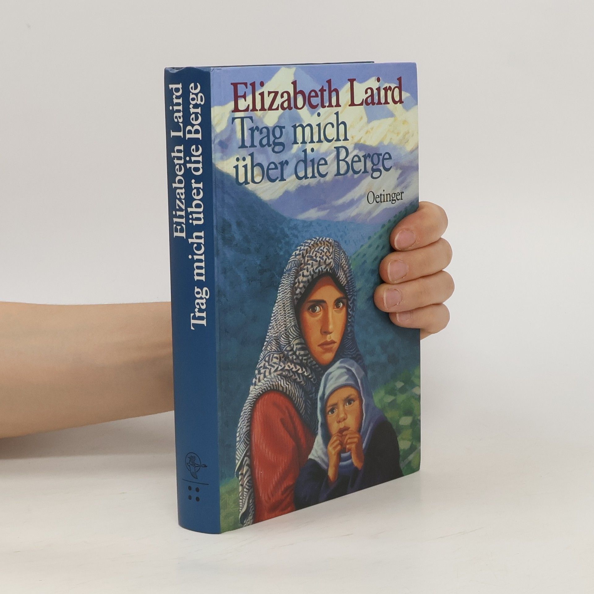 Elizabeth Laird Trag mich über die Berge