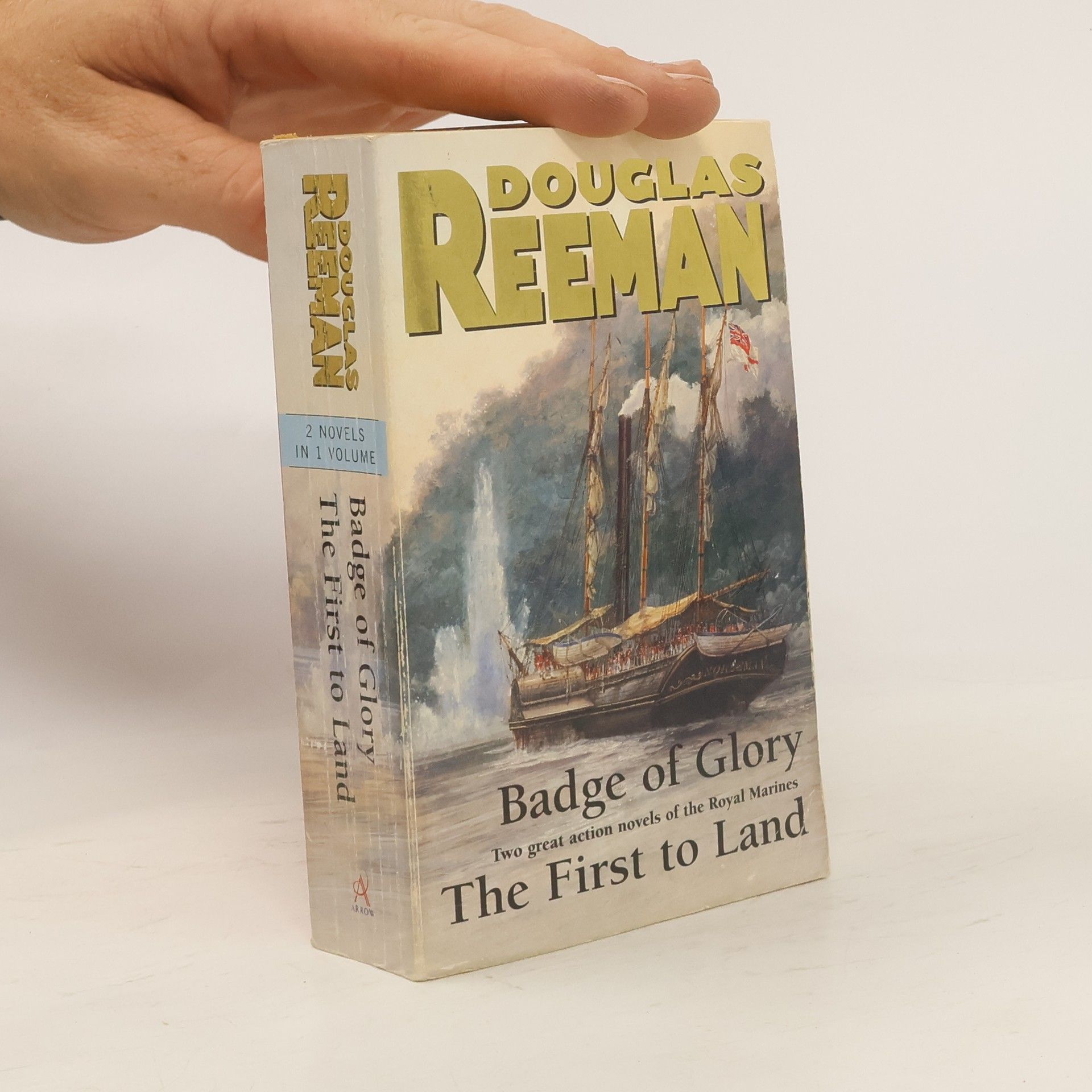 Douglas Reeman Badge of Glory / The First to Land