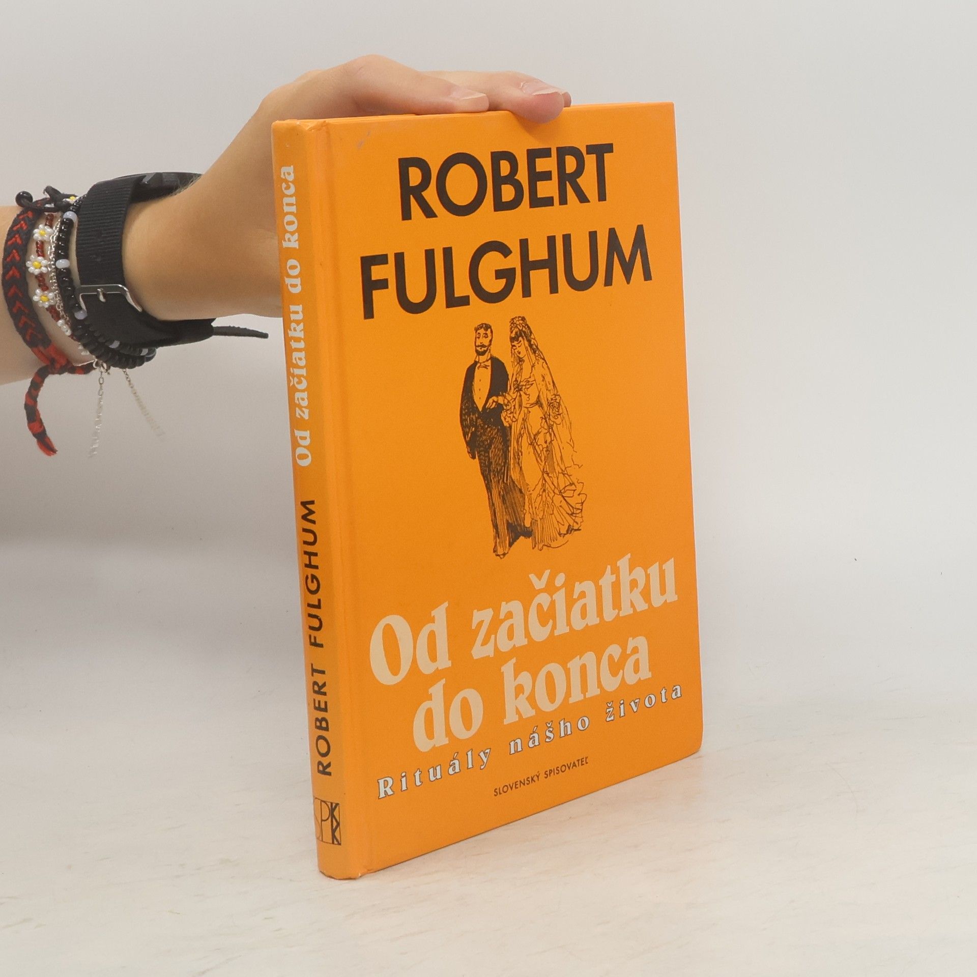 Robert Fulghum Od začiatku do konca