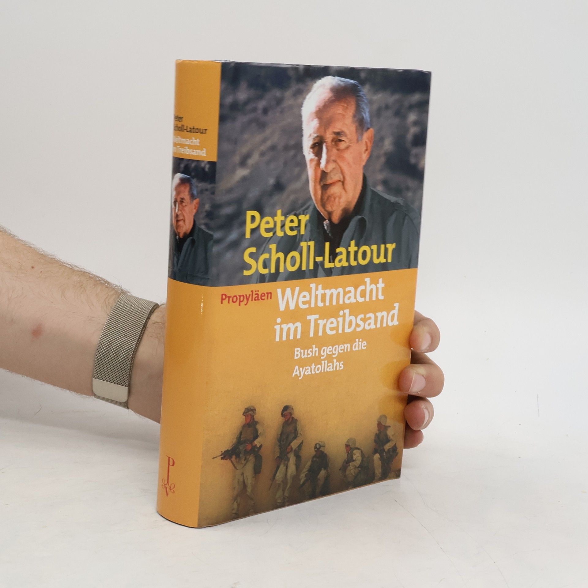 Peter Scholl- Latour Weltmacht im Treibsand