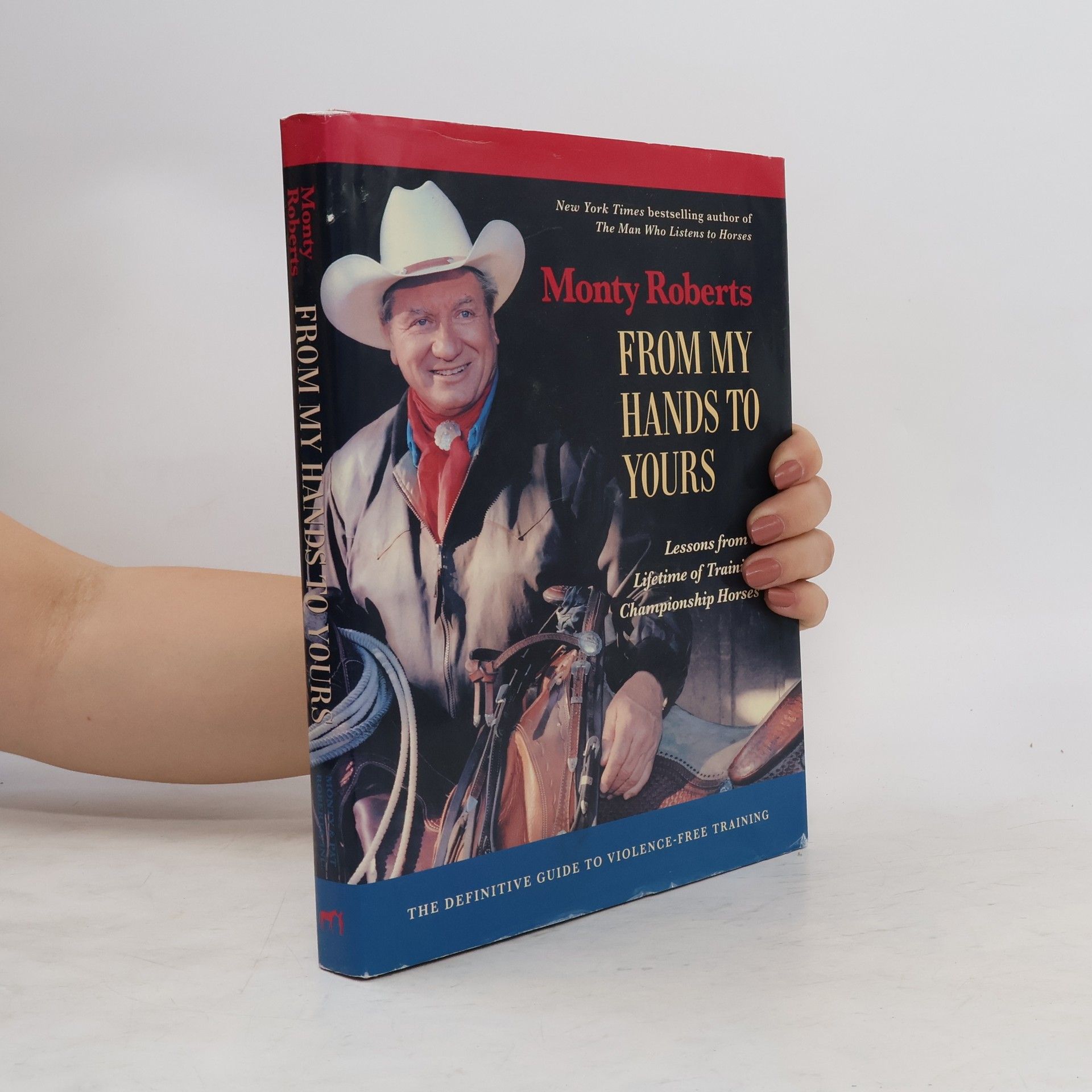 Monty Roberts From My Hands to Yours