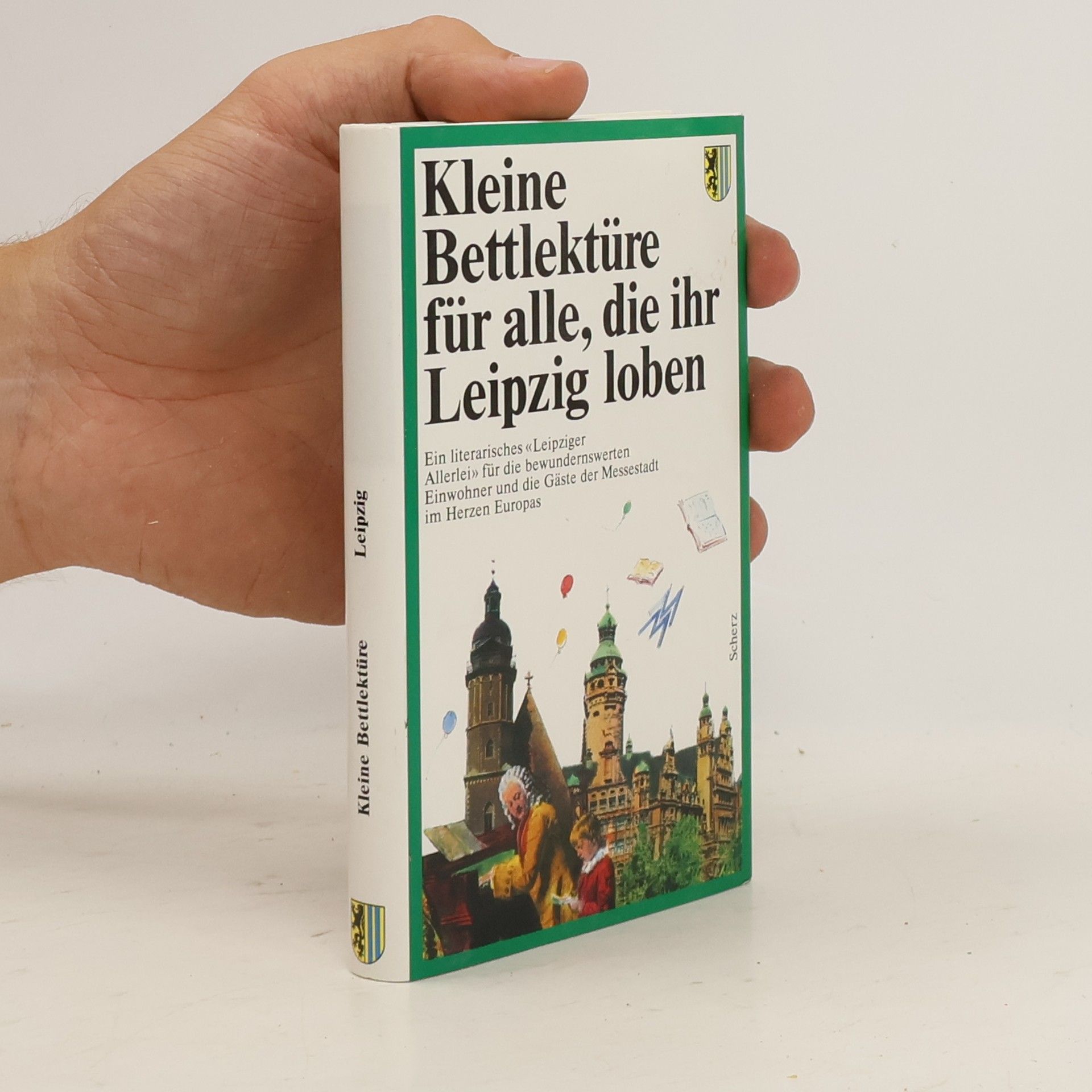 Gert Woerner Kleine Bettlektüre für alle, die ihr Leipzig loben