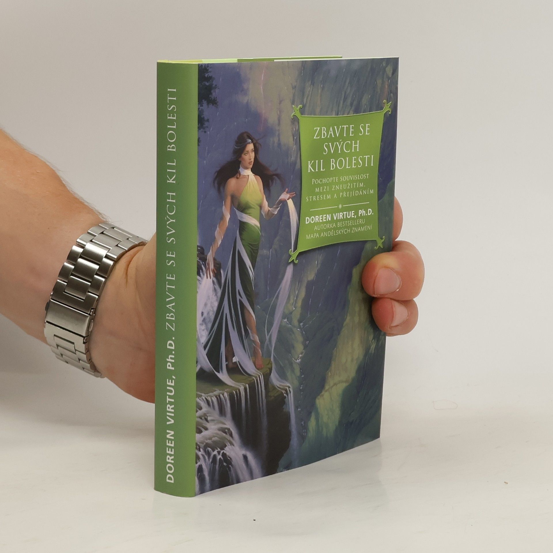 Doreen Virtue Zbavte se svých kil bolesti