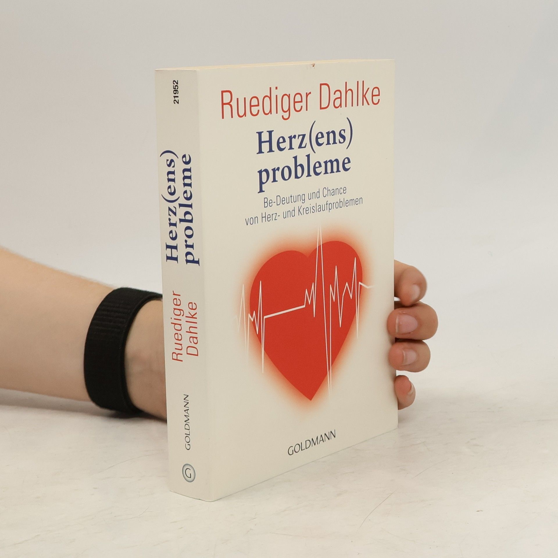 Ruediger Dahlke Herz(ens)probleme