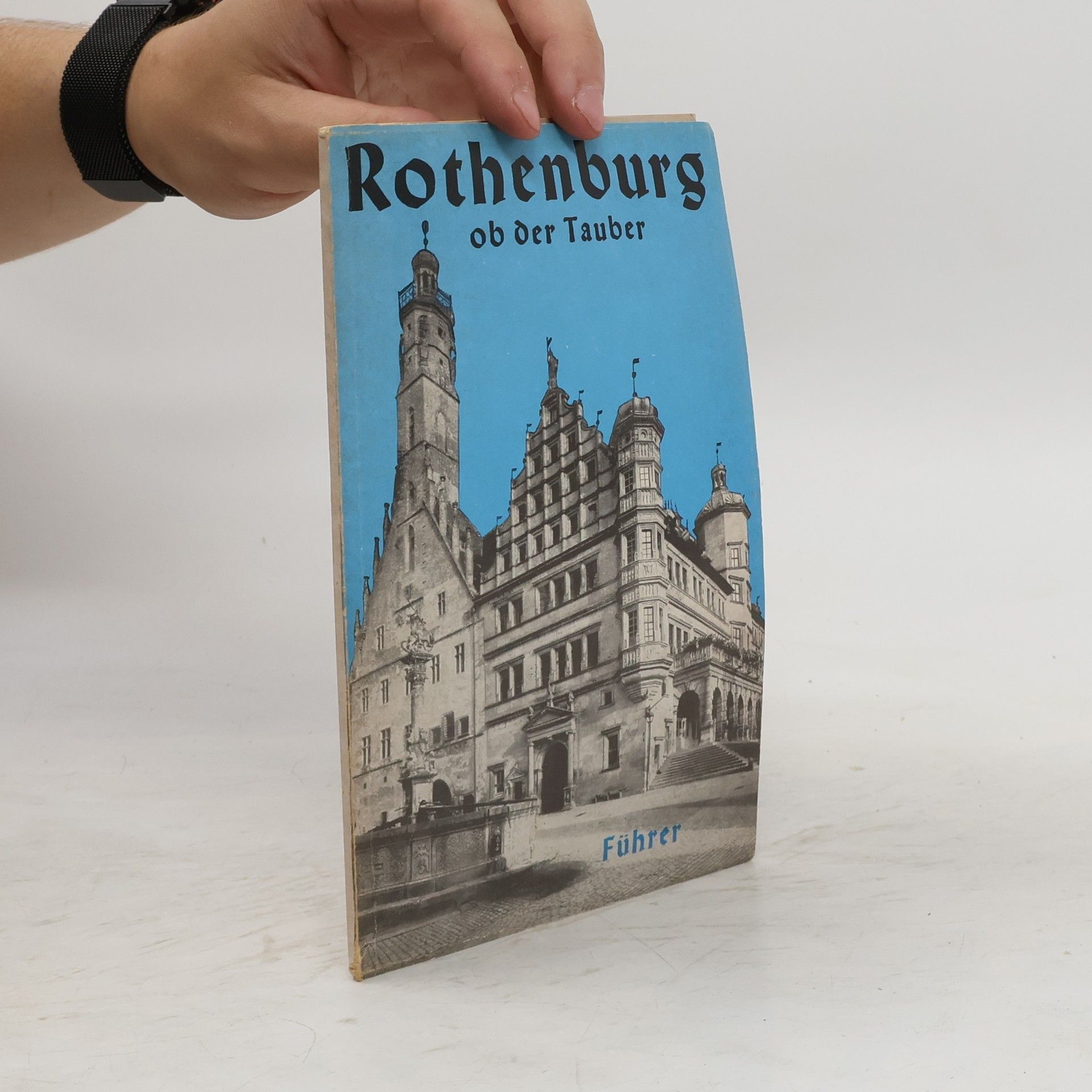 A. Schnizlein Rothenburg ob der Rauber
