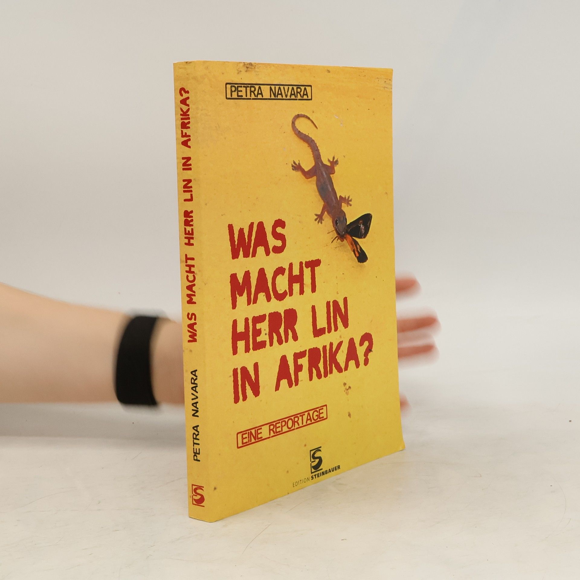 Petra Navara Was macht Herr Lin in Afrika?