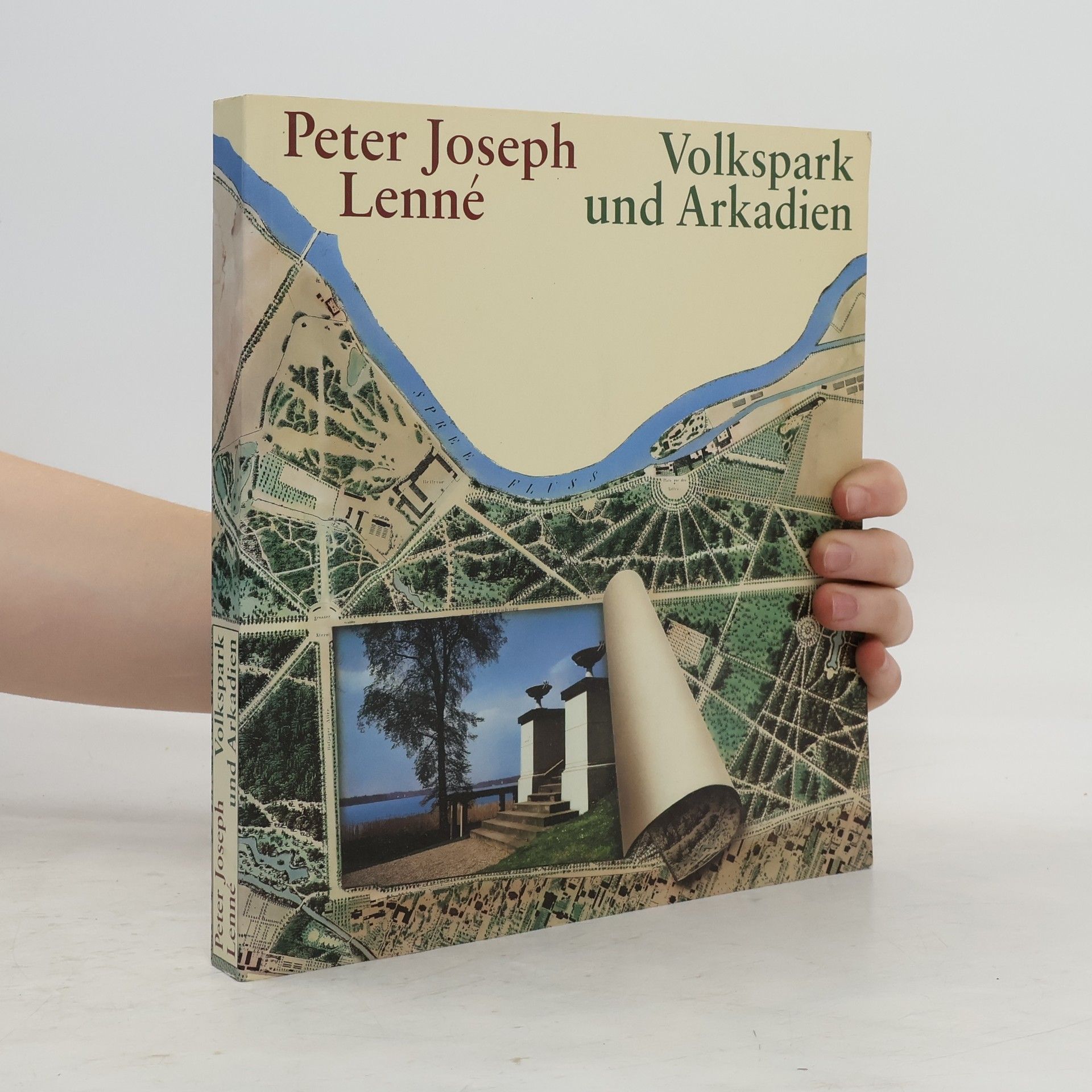 Florian von Buttlar Peter Joseph Lenné - Volkspark und Arkadien