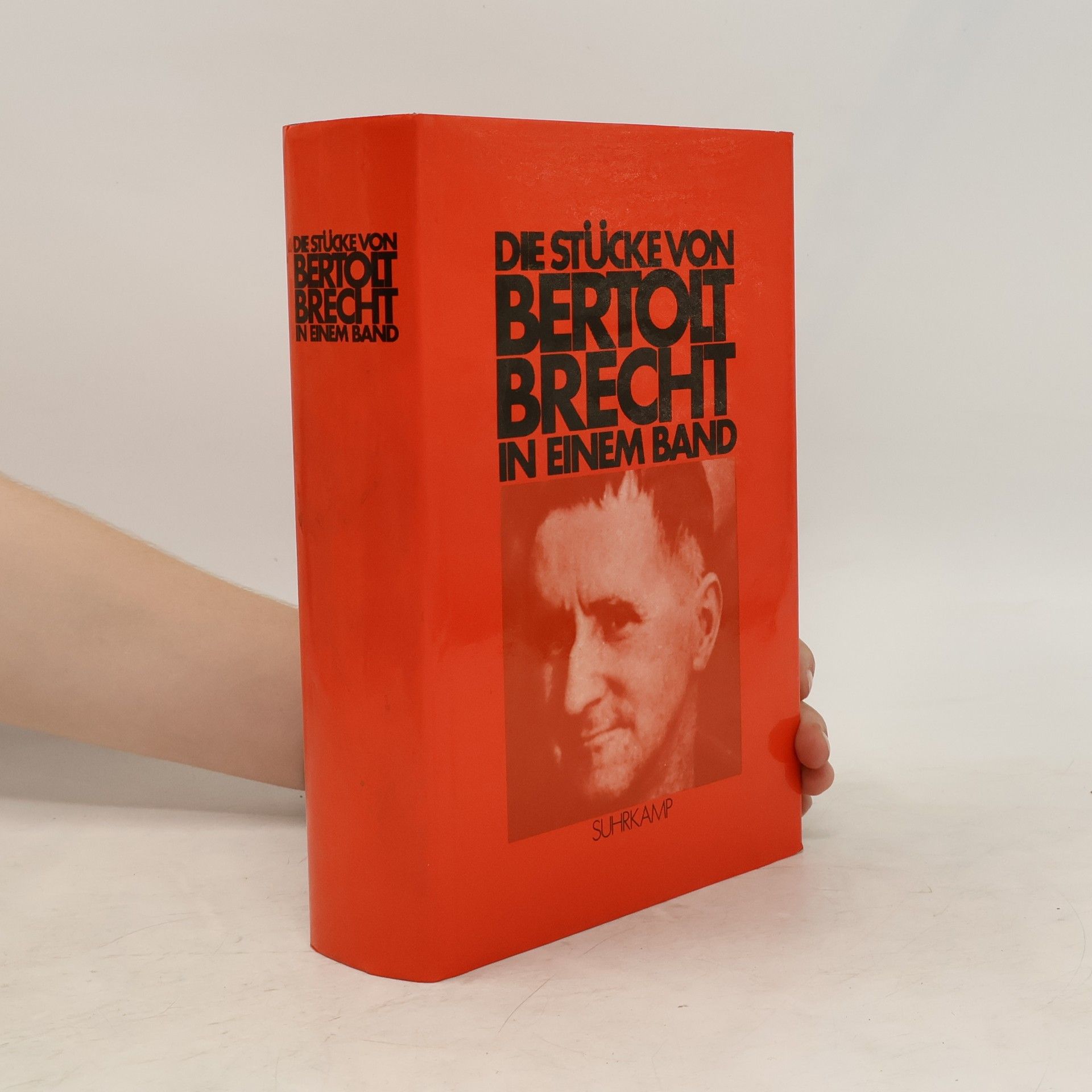 Bertolt Brecht Die Stücke von Bertolt Brecht in einem Band