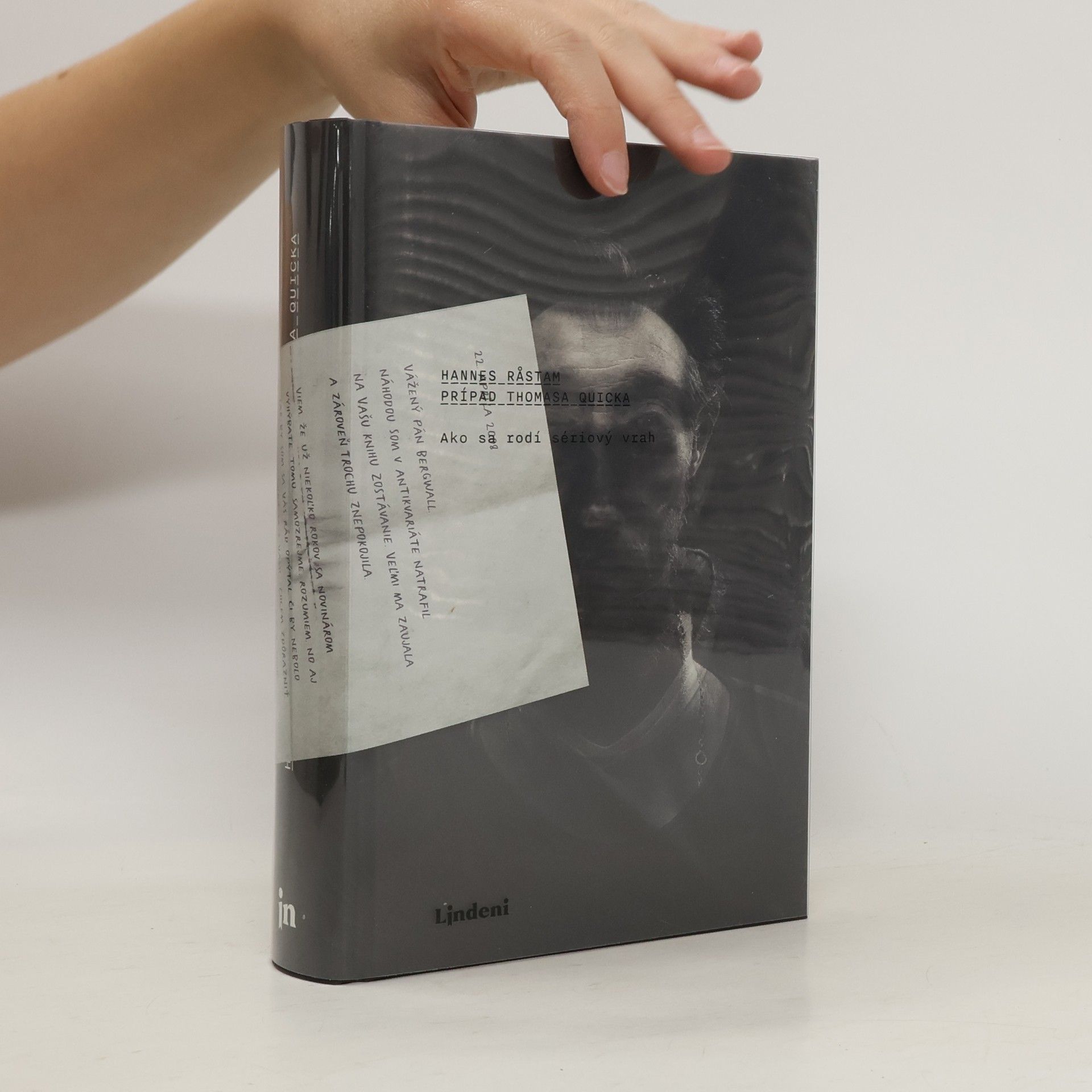 Hannes Rastam Prípad Thomasa Quicka - Ako sa rodí sériový vrah