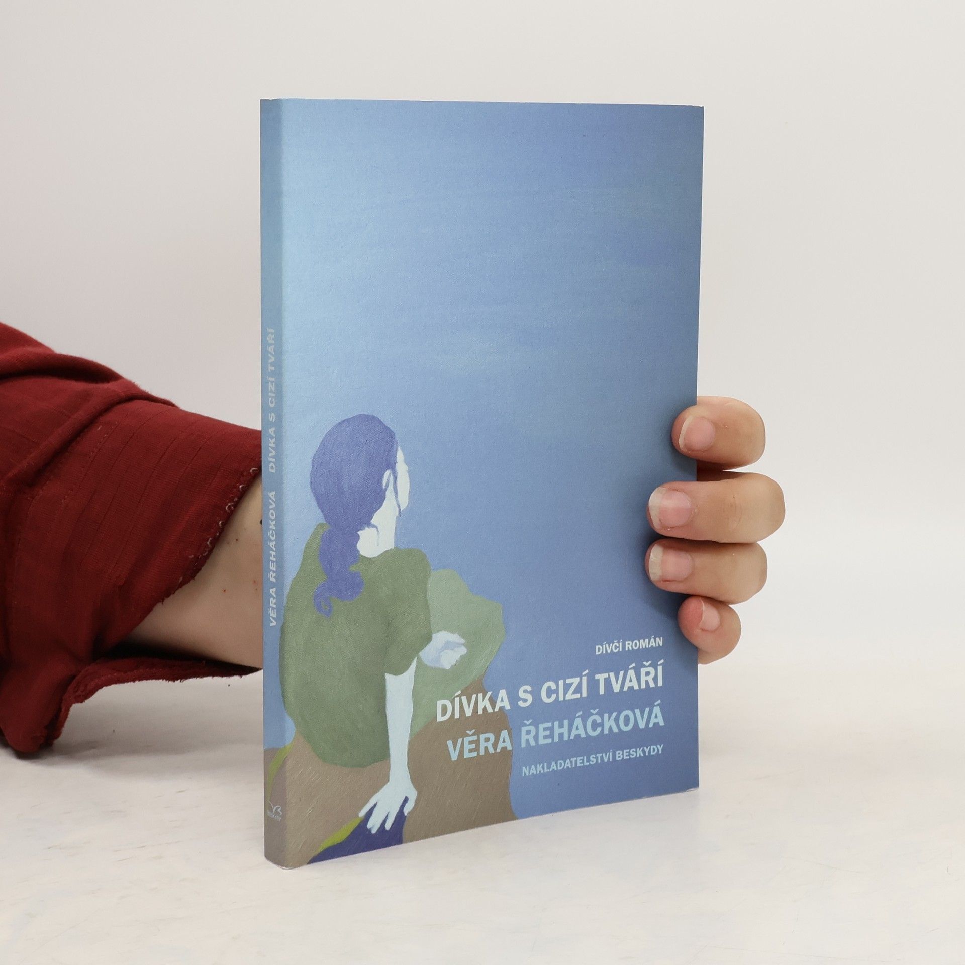 Věra Řeháčková Dívka s cizí tváří
