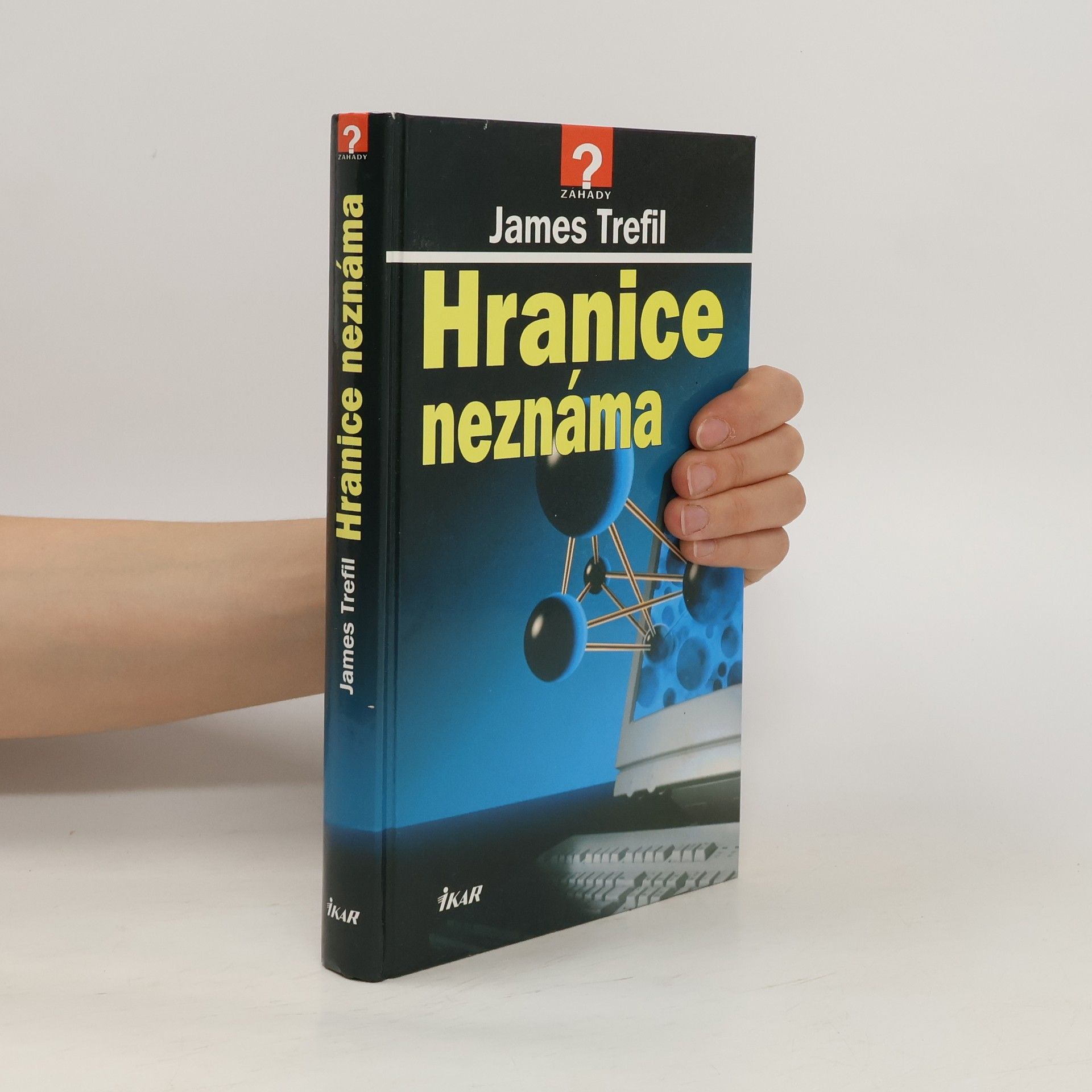 James S. Trefil Hranice neznáma