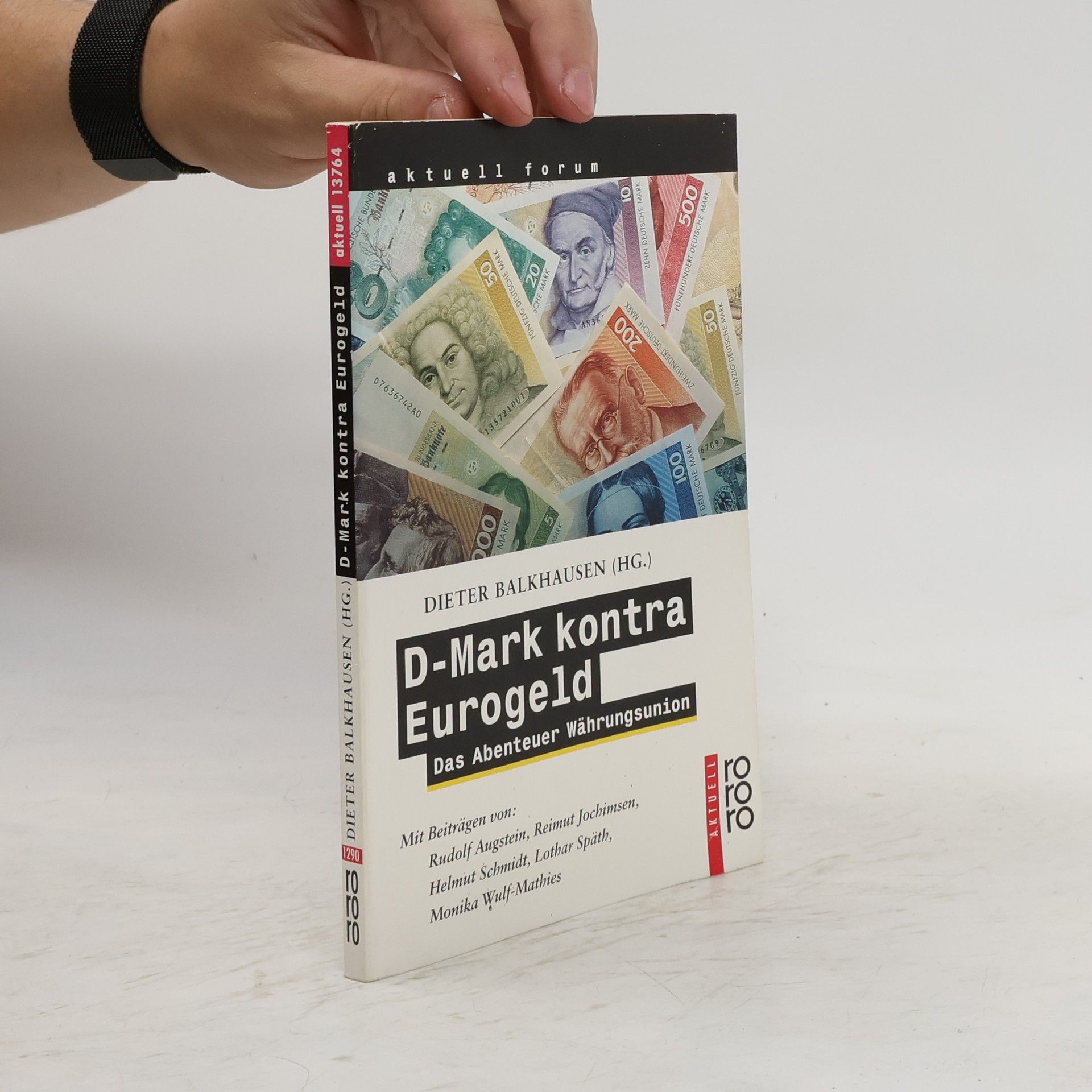 Dieter Balkhausen D-Mark kontra Eurogeld