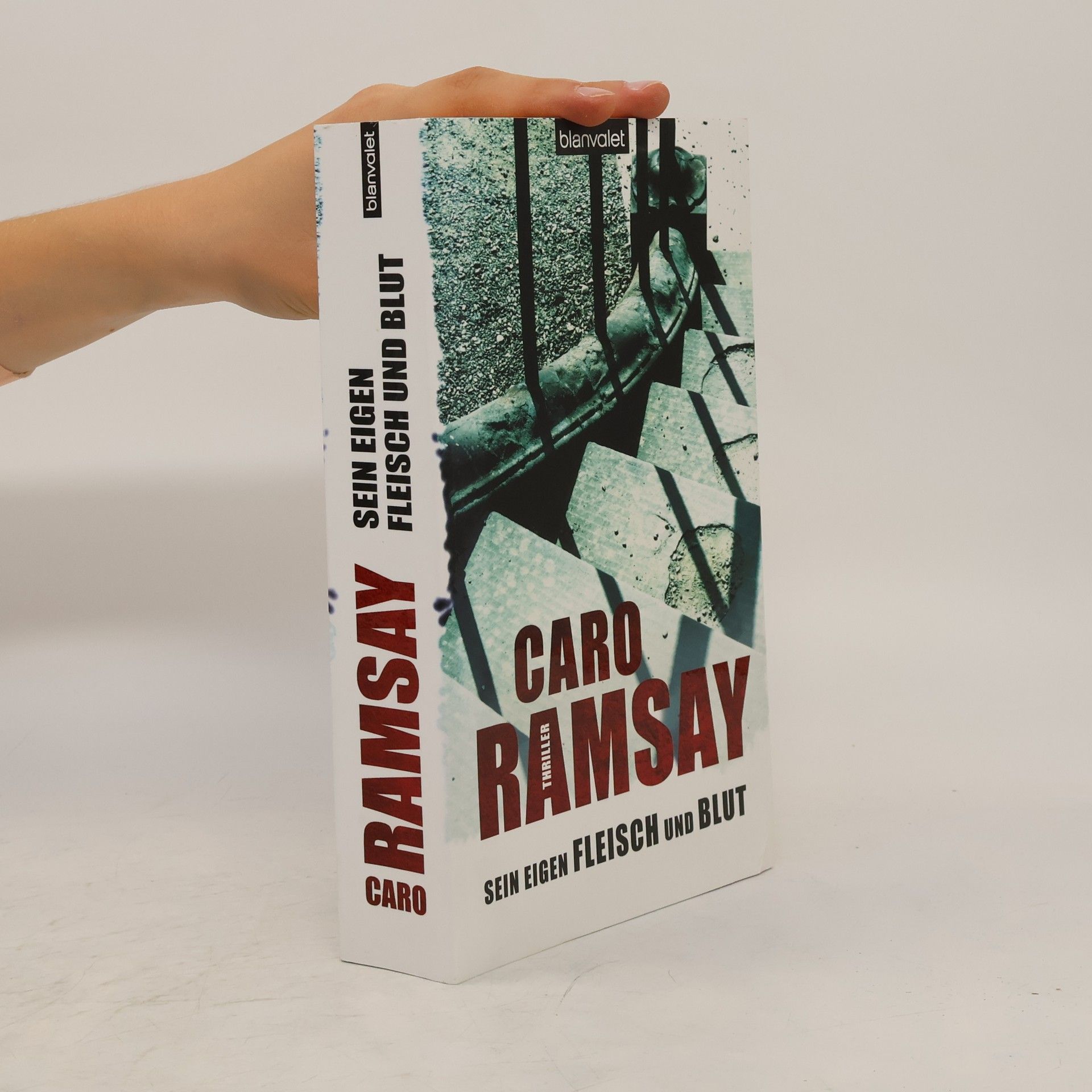 Caro Ramsay Sein eigen Fleisch und Blut