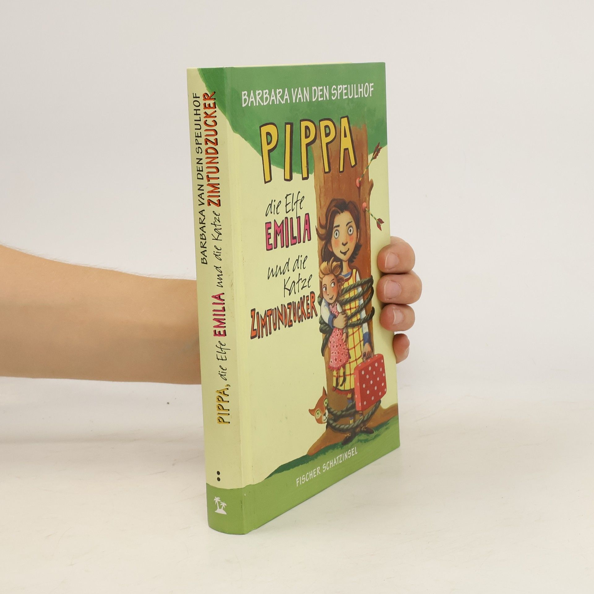 van den Barbara Speulhof Pippa, die Elfe Emilia und die Katze Zimtundzucker