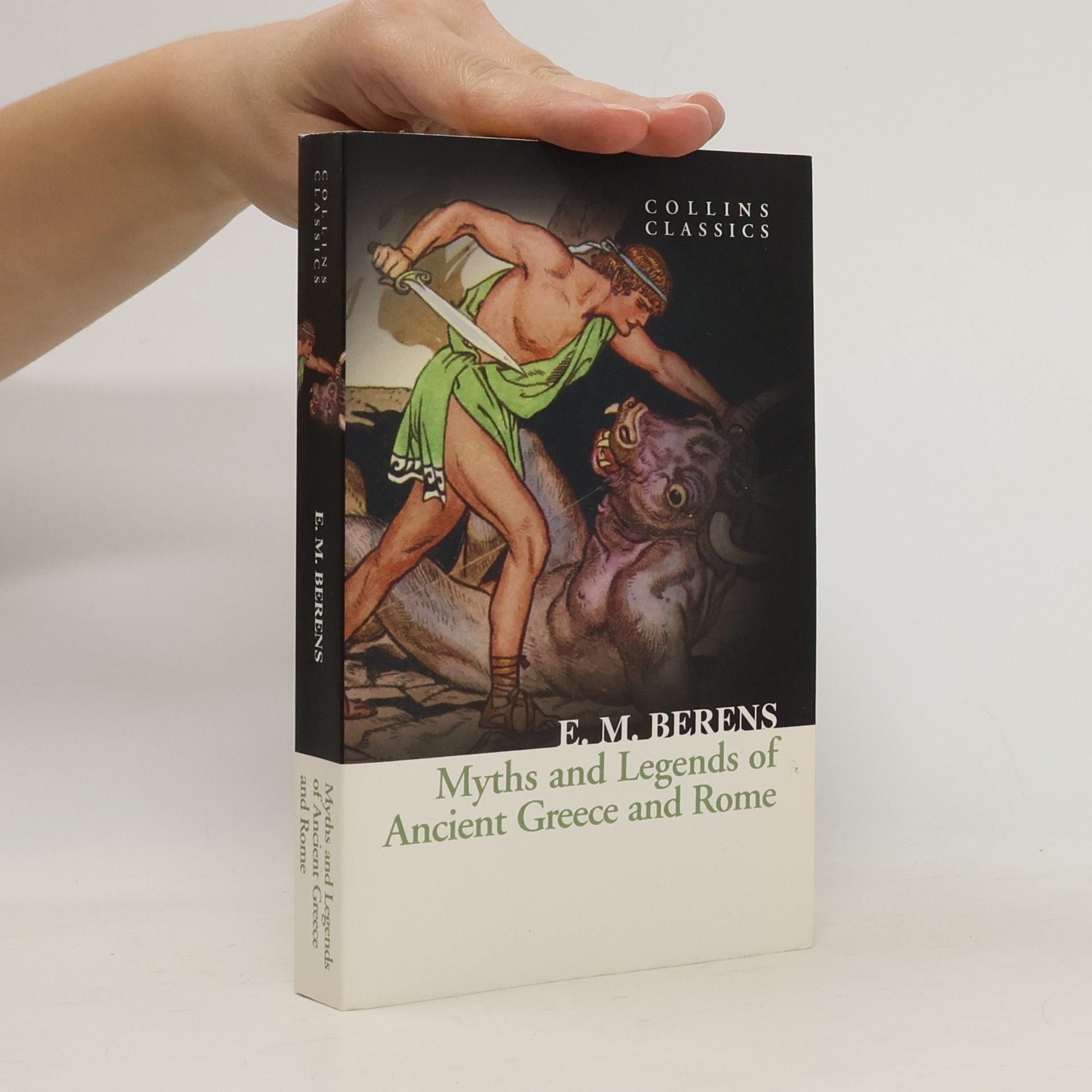 E. M. Berens Myths and legends of ancient Greece and Rome