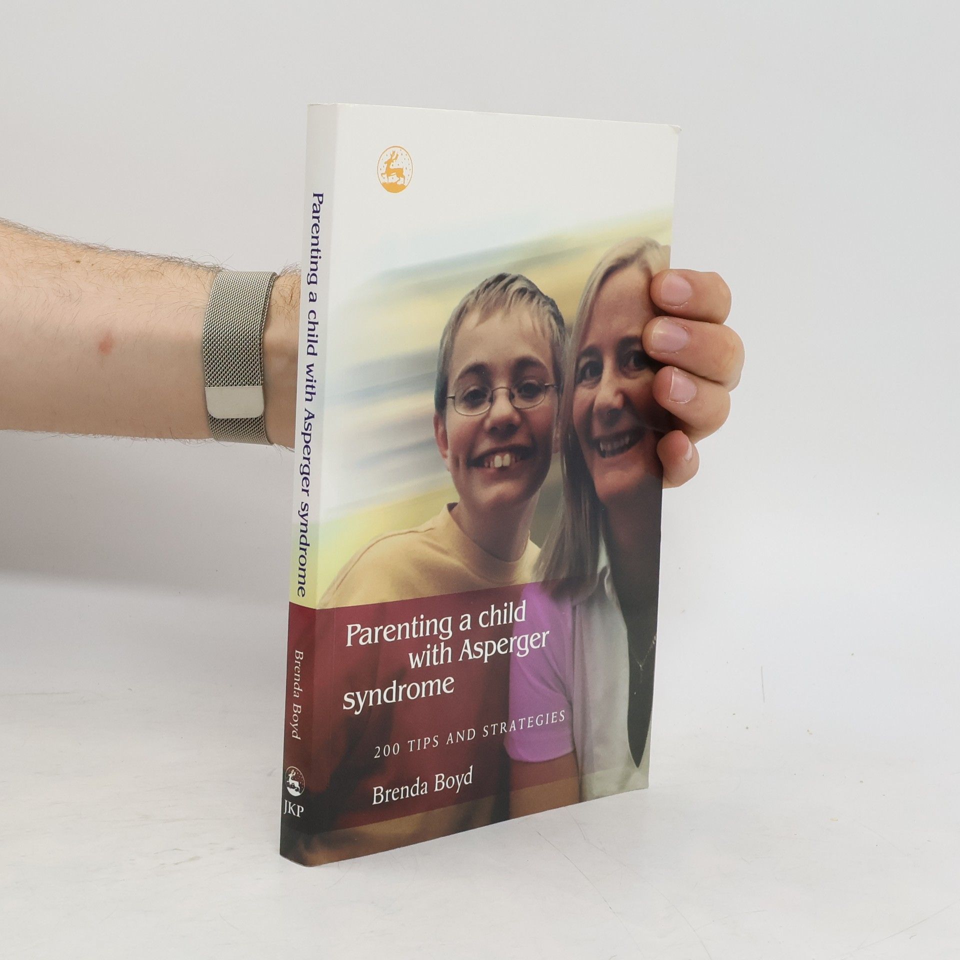 Brenda Boyd Parenting a Child with Asperger Syndrome