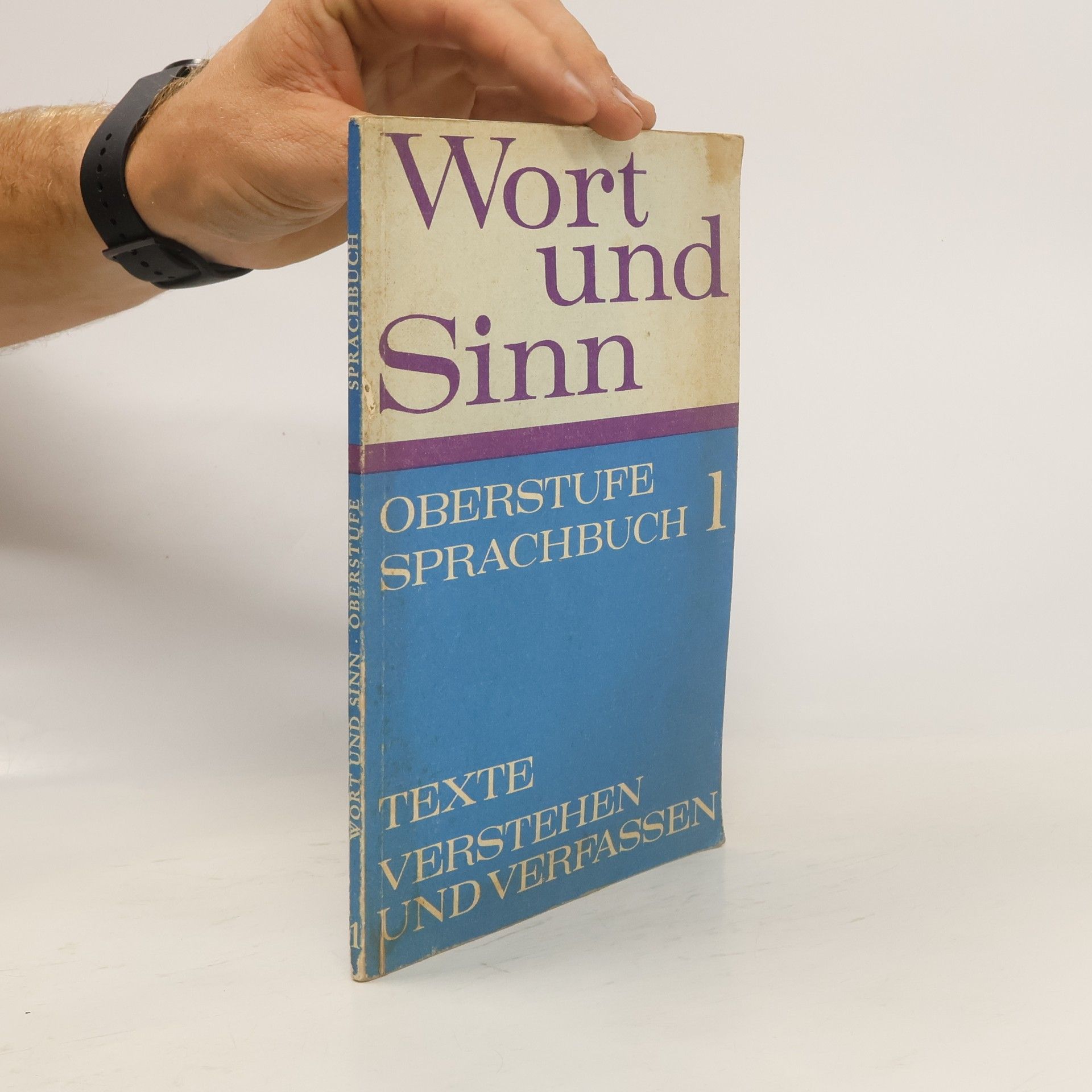 Autorenkollektiv Wort und Sinn. Oberstufe Sprachbuch 1