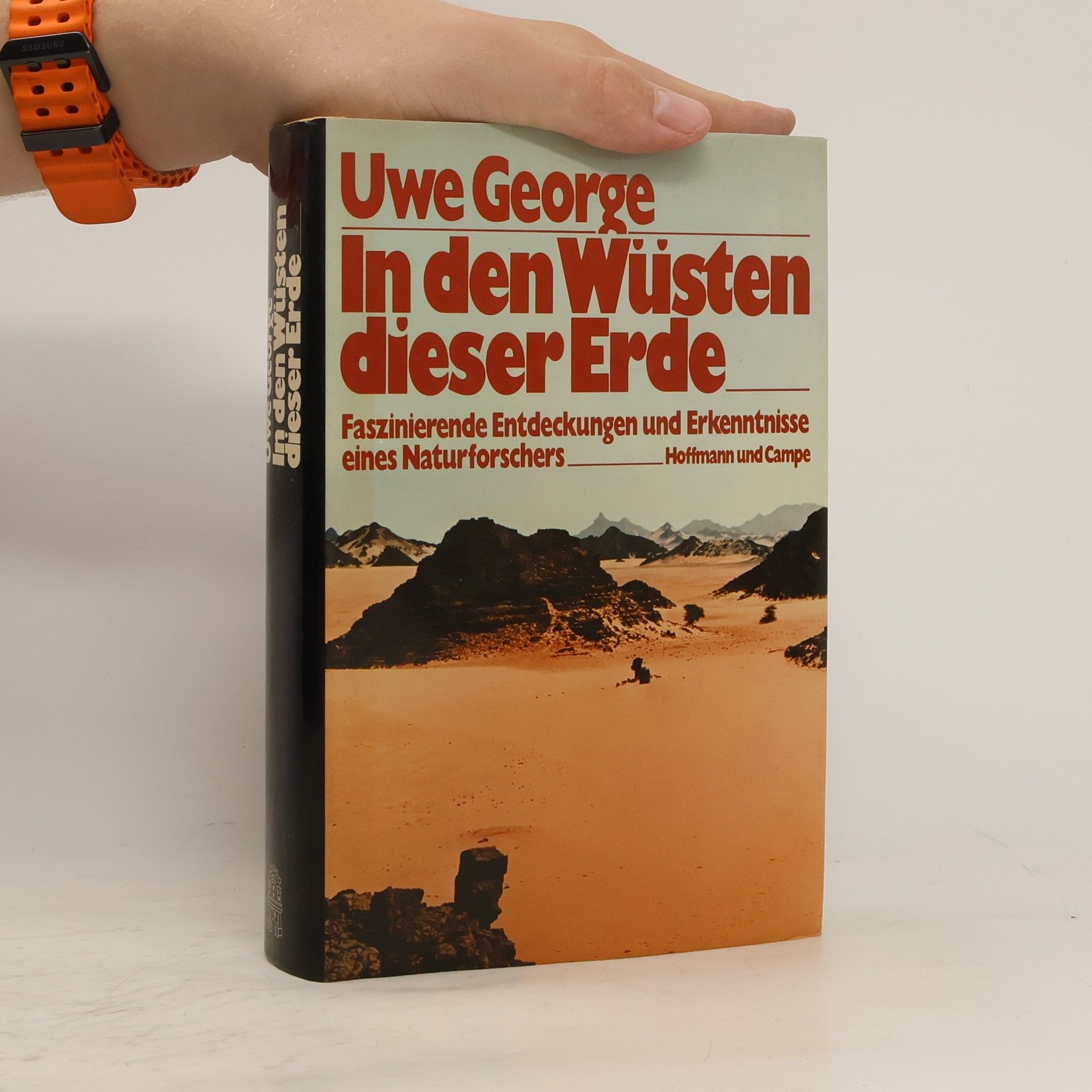 Uwe George In den Wüsten dieser Erde
