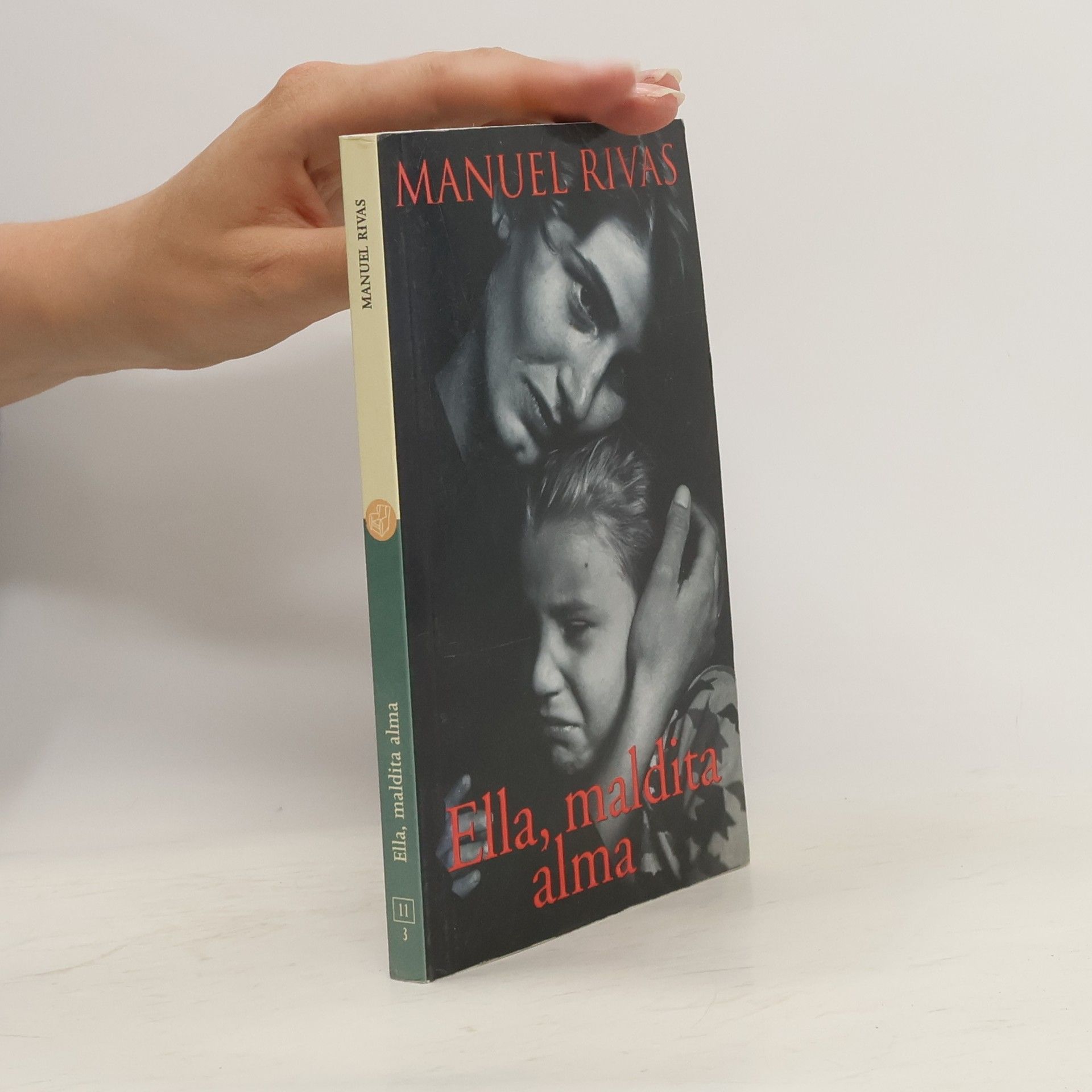 Manuel Rivas Ella, maldita alma