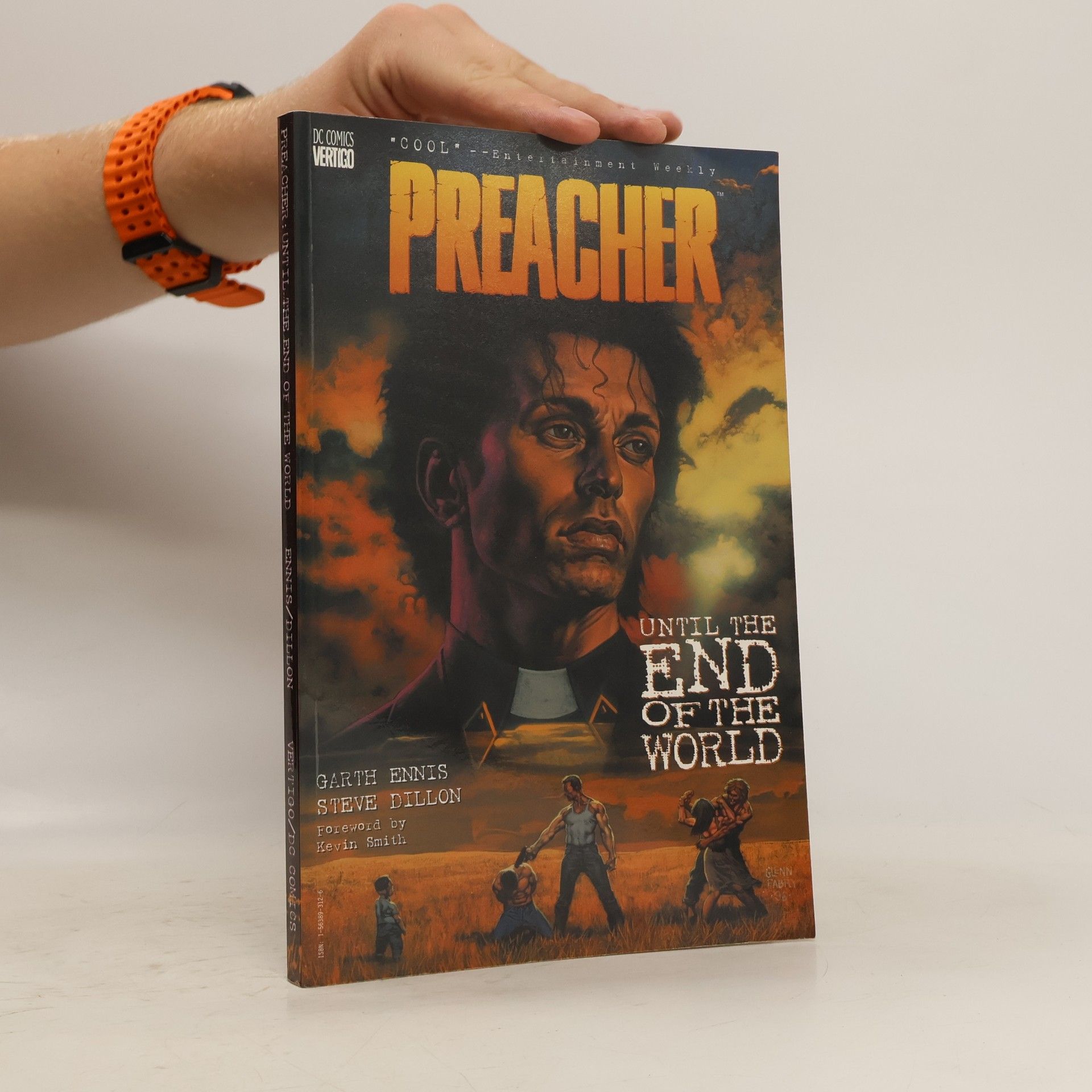 Garth Ennis Preacher. Until the End of the World