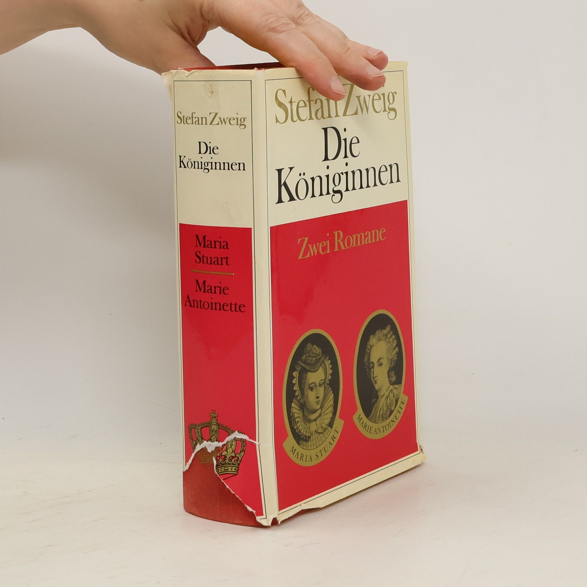 Stefan Zweig Die Königinnen. Maria Stuart. Marie Antoinette