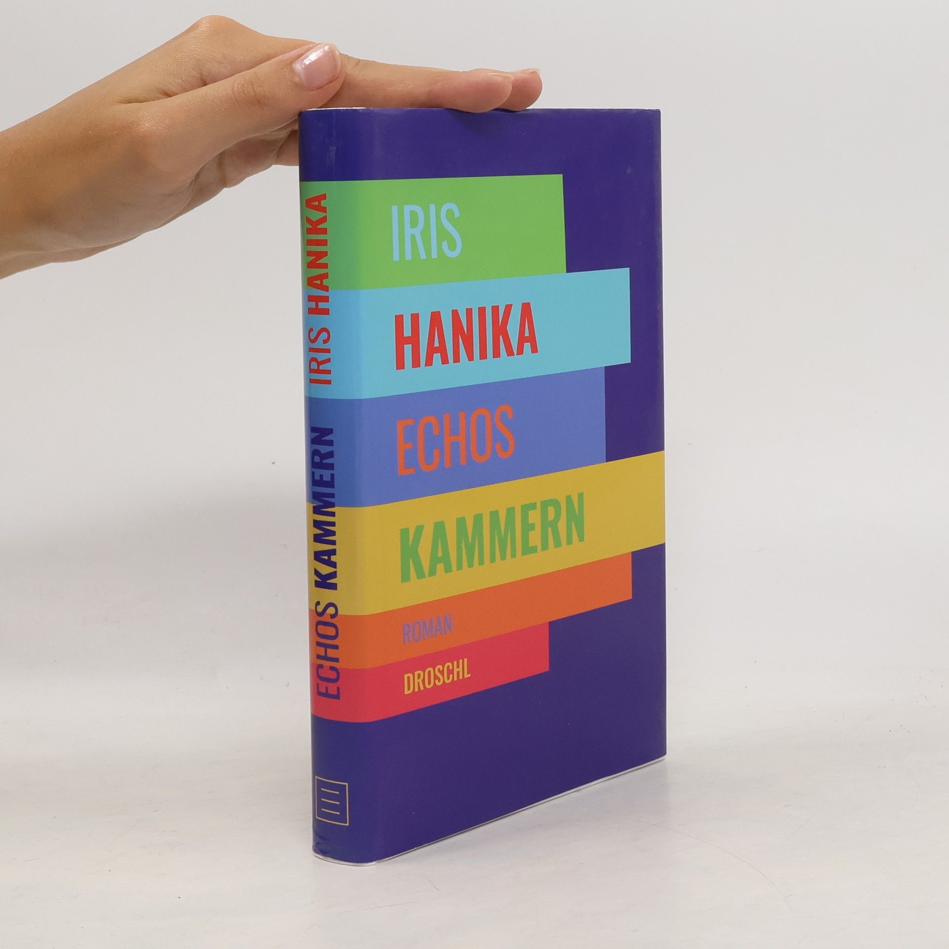 Iris Hanika Echos Kammern