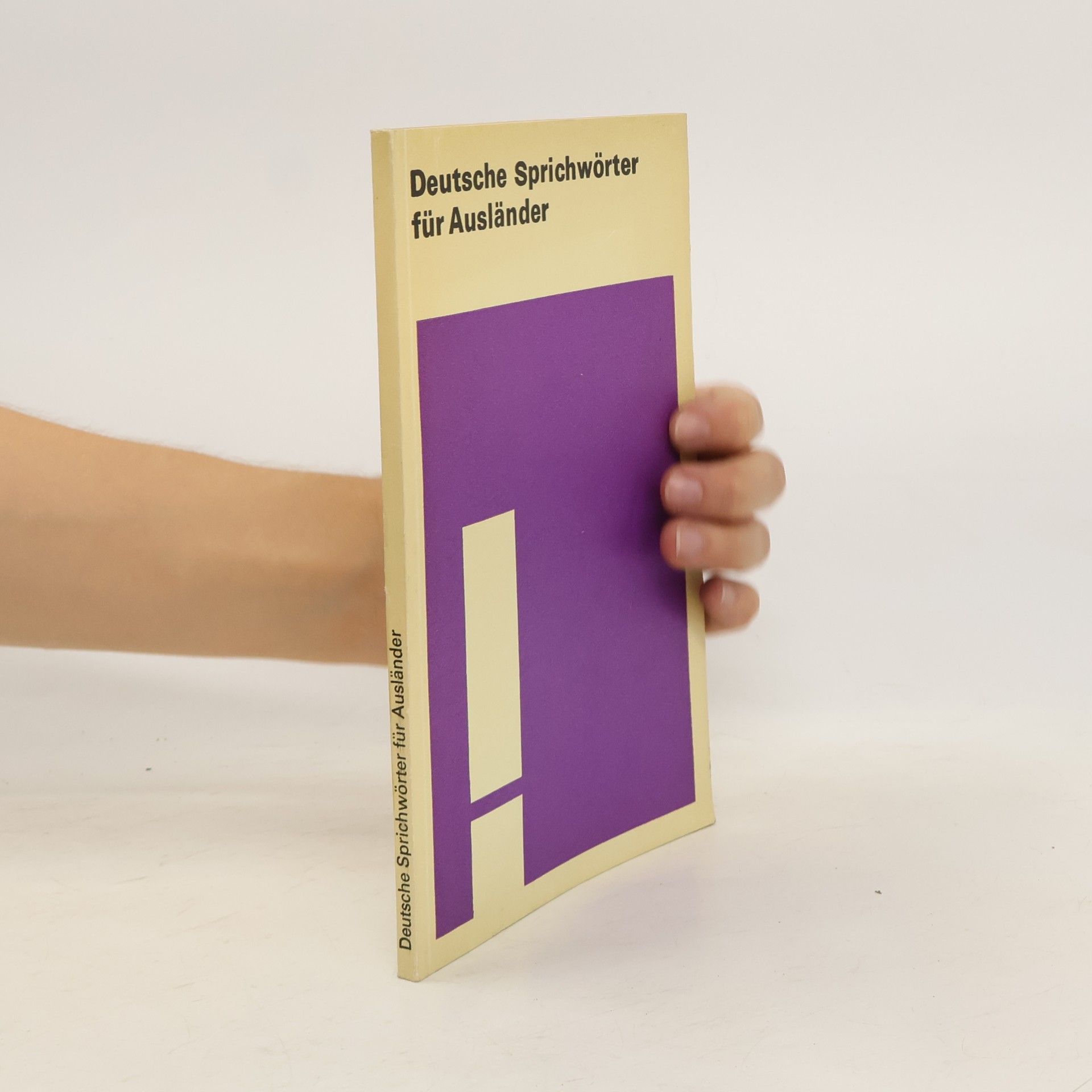 Autorenkollektiv Deutsche Sprichwörter für Ausländer