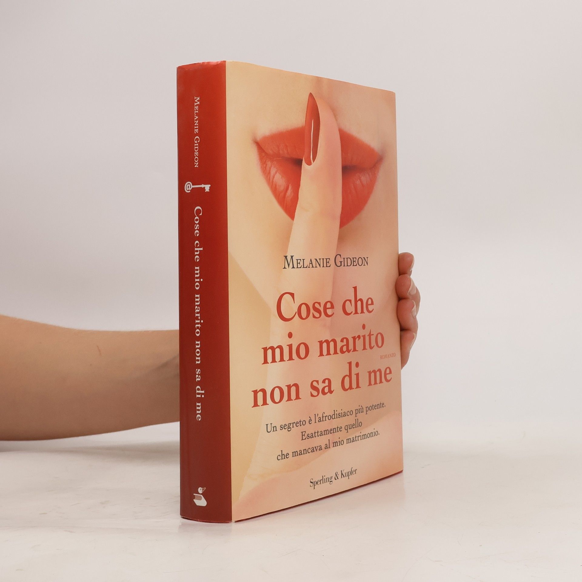 Melanie Gideon Cose che mio marito non sa di me