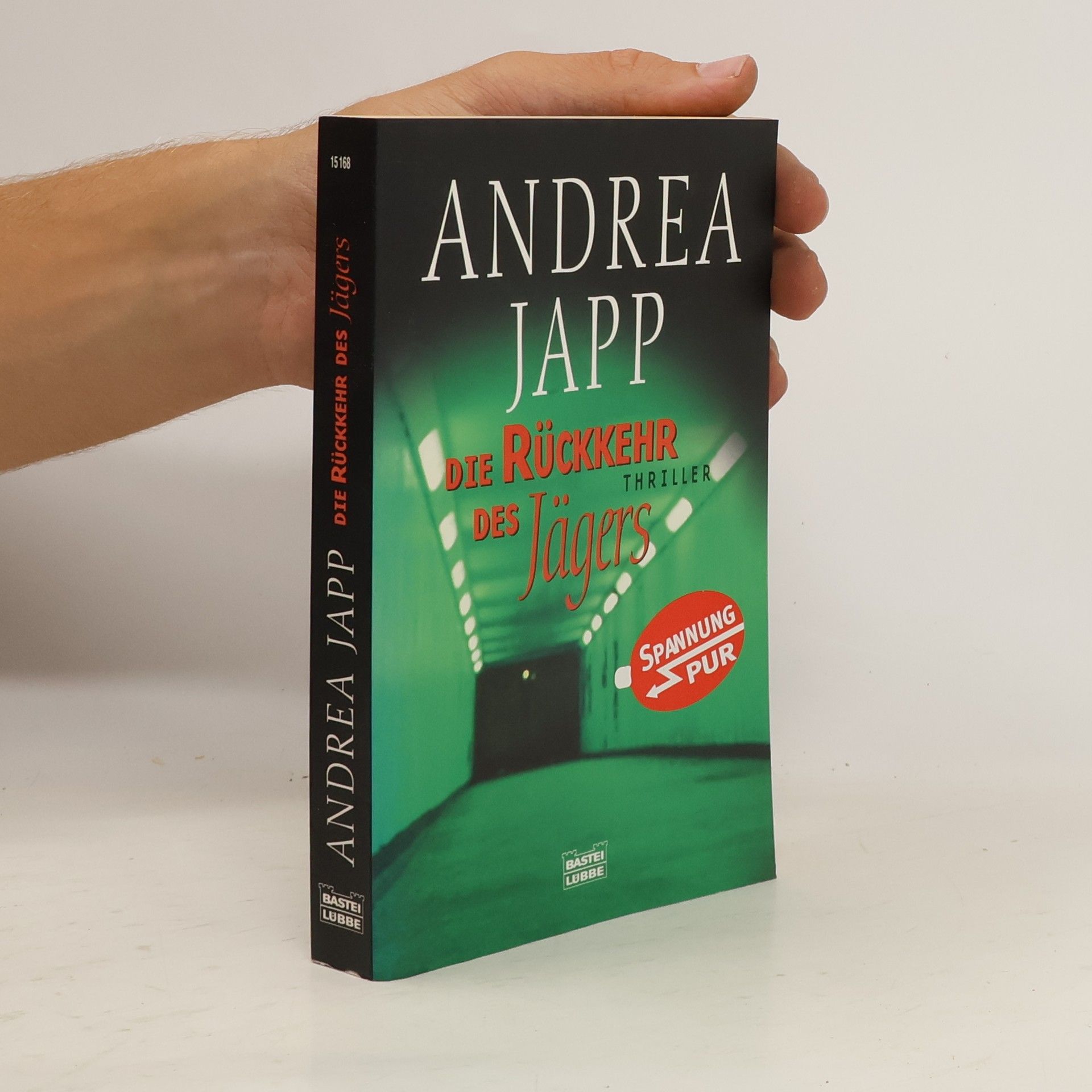 Andrea H. Japp Die Rückkehr des Jägers