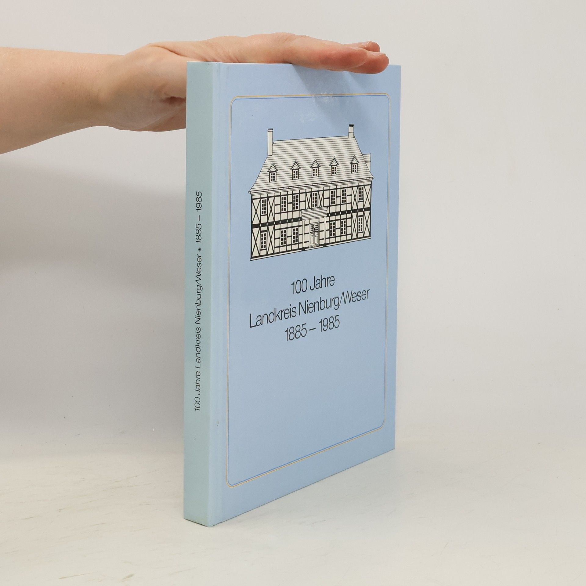 Collectif d'auteurs 100 Jahre Landkreis Nienburg/Weser