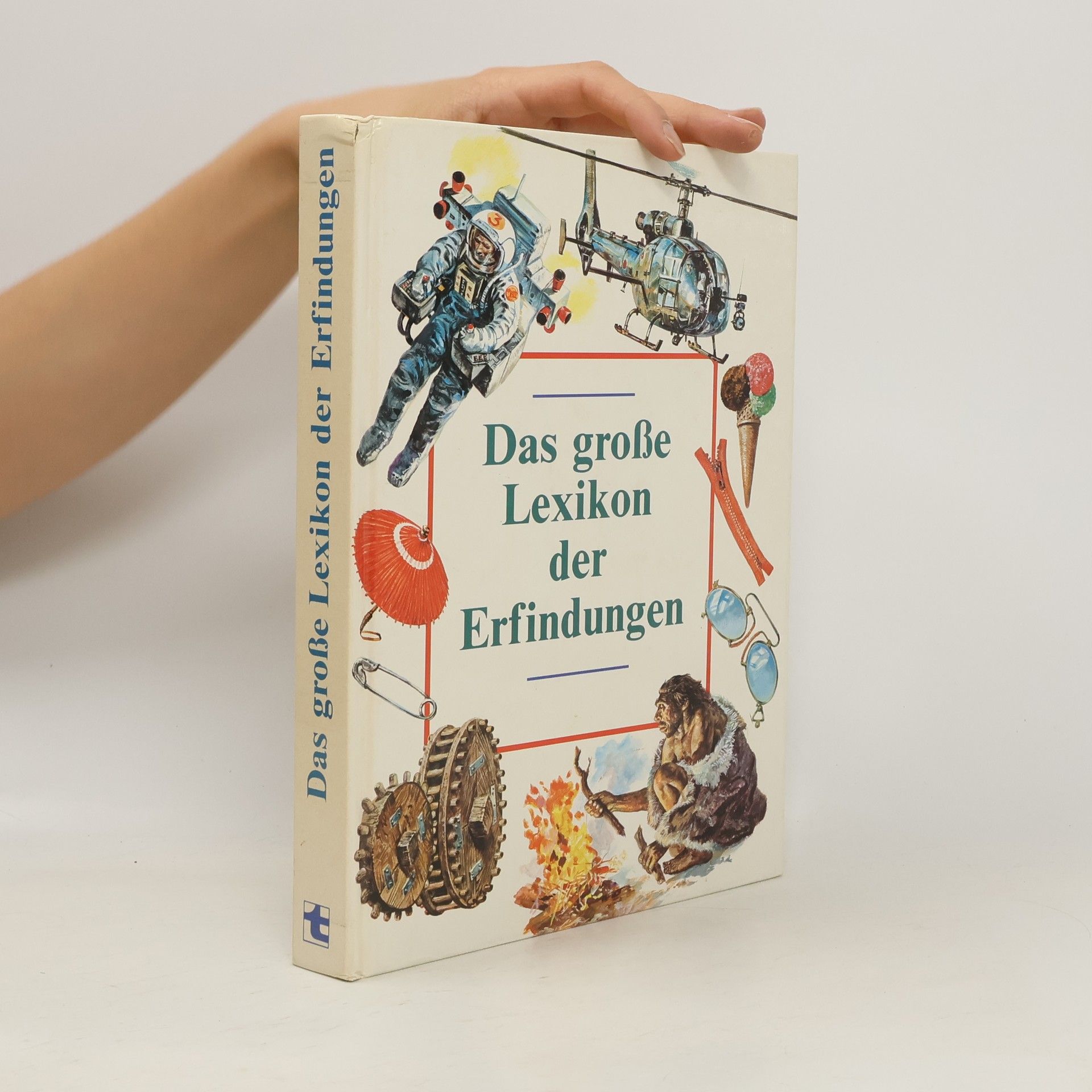Gabriele Karg Das grosse Lexikon der Erfindungen