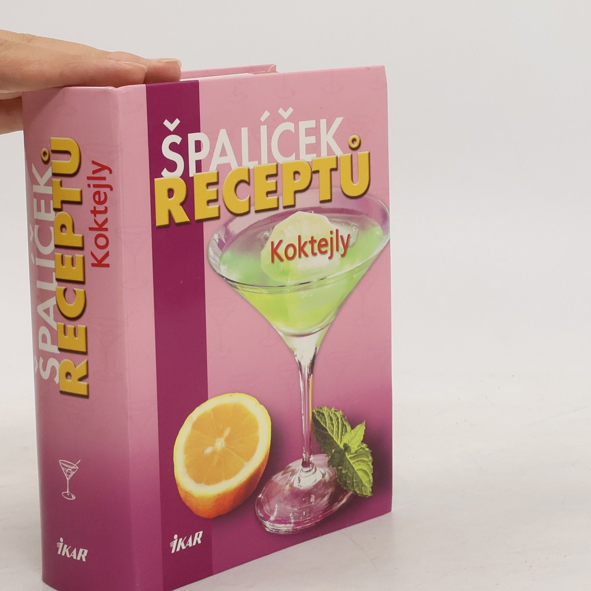 kolektiv Špalíček receptů. Koktejly