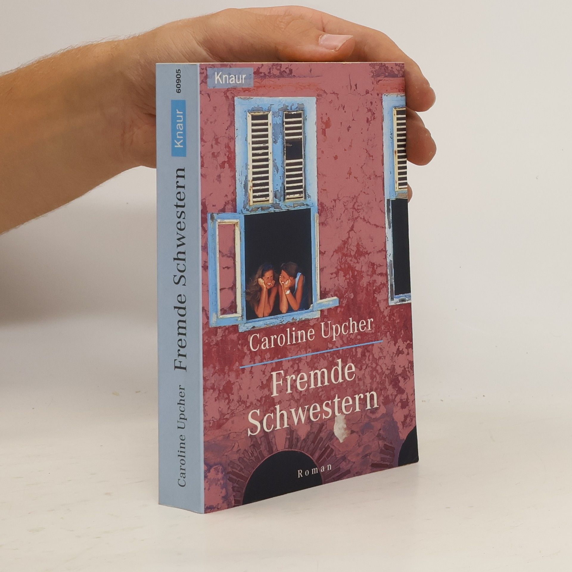 Caroline Upcher Fremde Schwestern