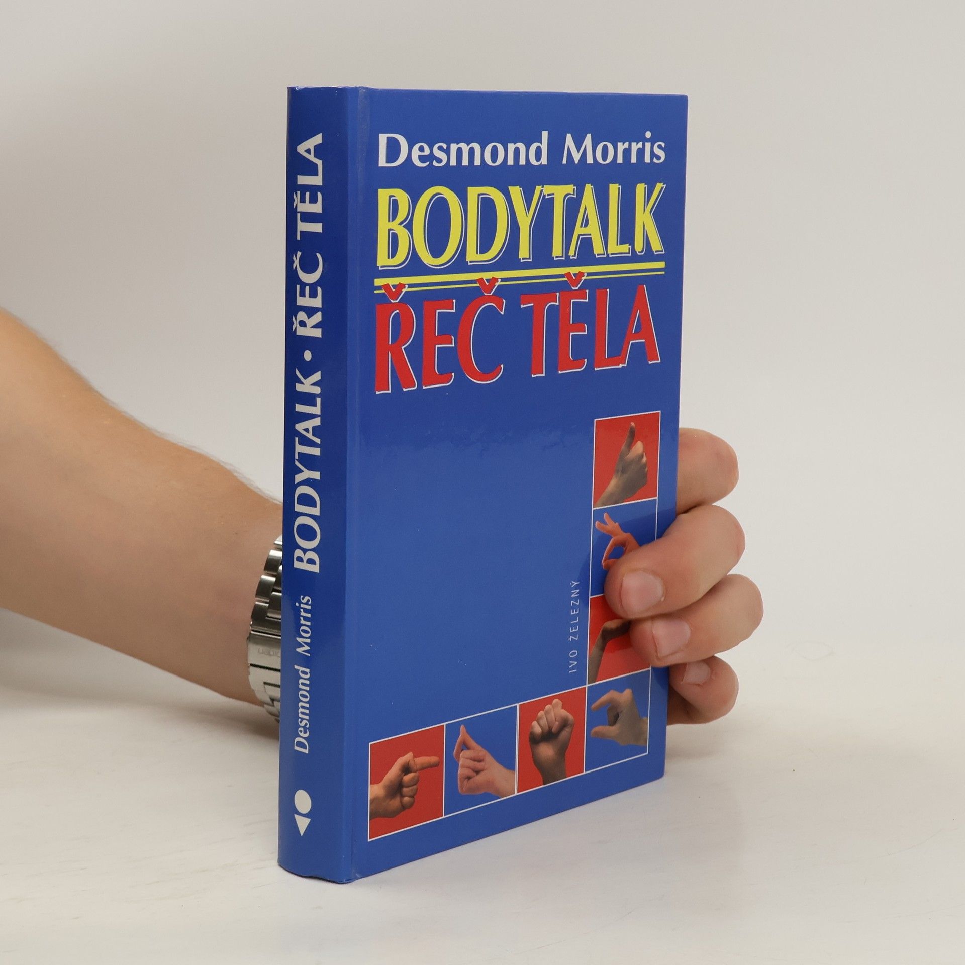 Desmond Morris Bodytalk. Řeč těla