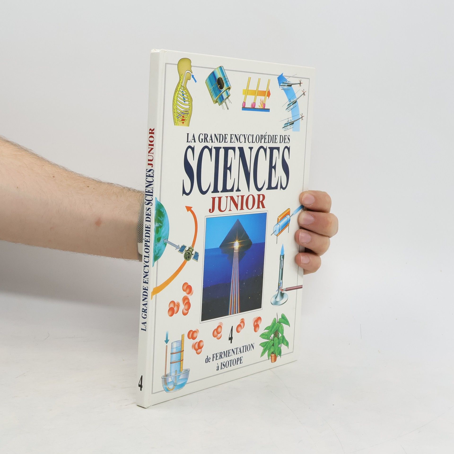 Collectif d'auteurs La grande encyclopédie des sciences junior 4