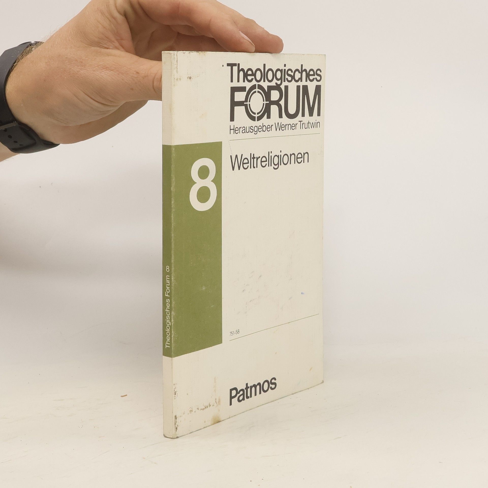 Collectif d'auteurs Theologisches Forum 8. Weltreligionen