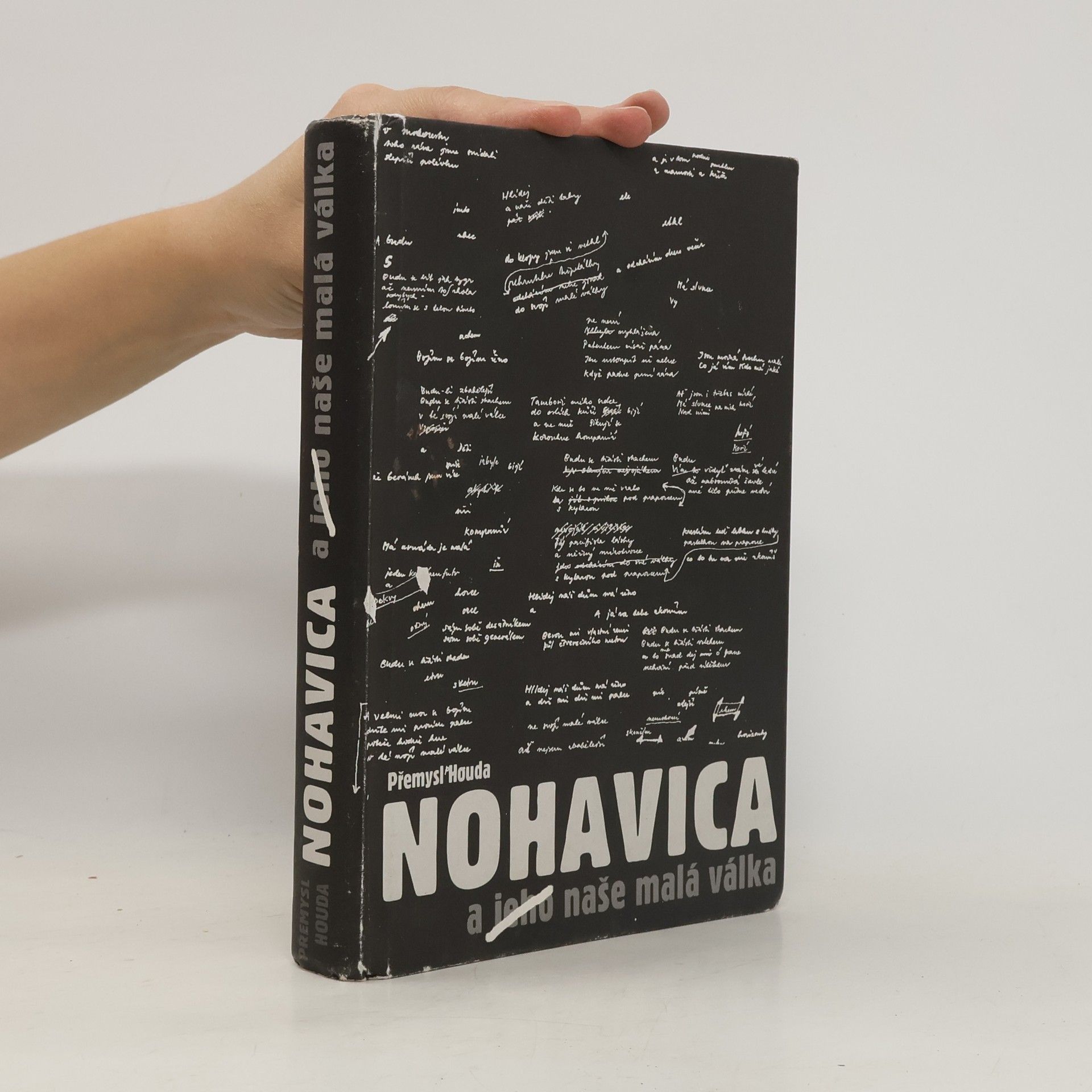 Přemysl Houda Nohavica a jeho naše malá válka