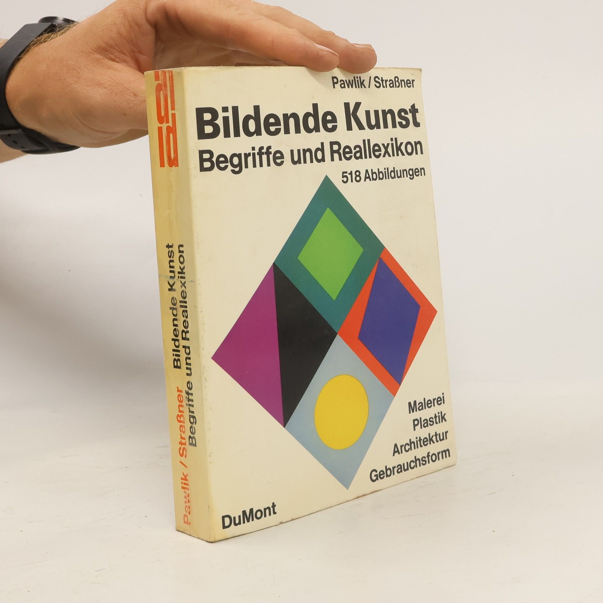 Fritz Strassner Bildende Kunst. Begriffe und Reallexikon