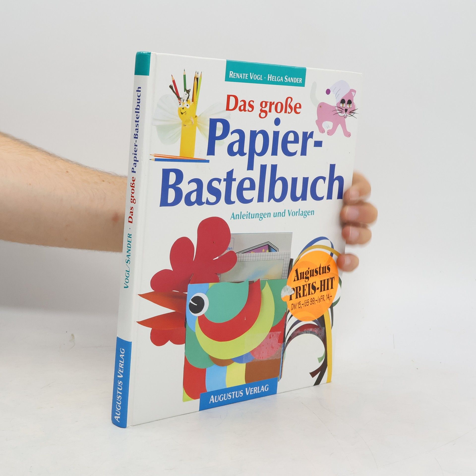 Helga Sander Das grosse Papierbastelbuch