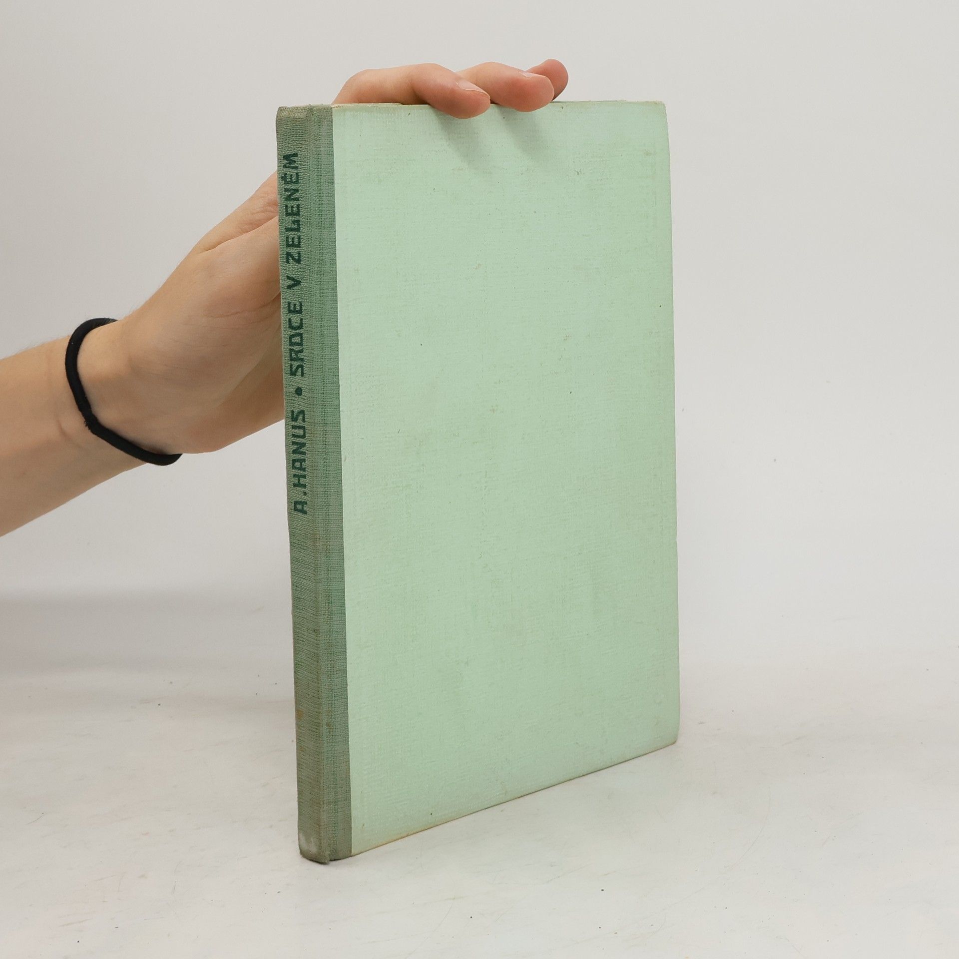 Antonín Hanus Srdce v zeleném