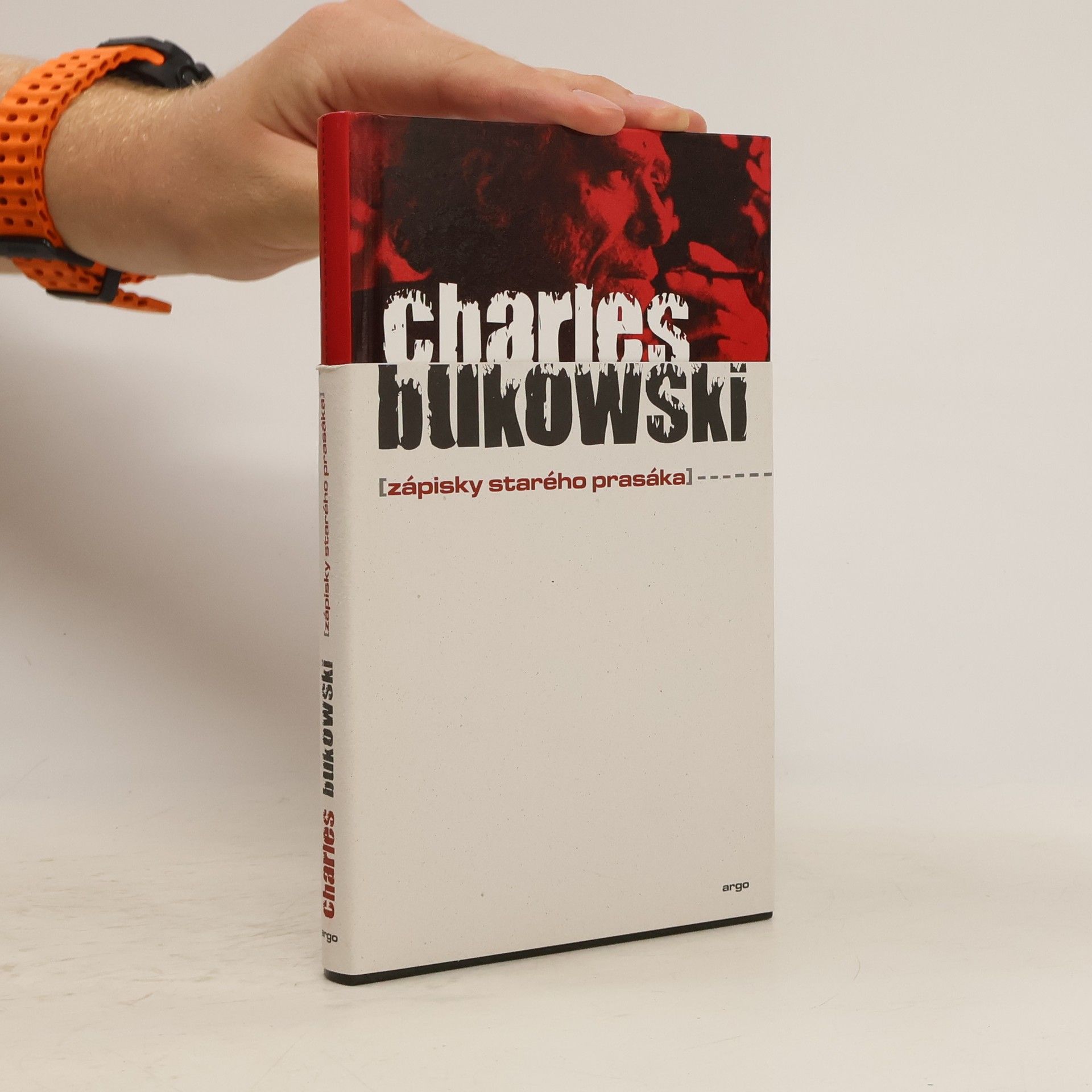 Charles Bukowski Zápisky starého prasáka