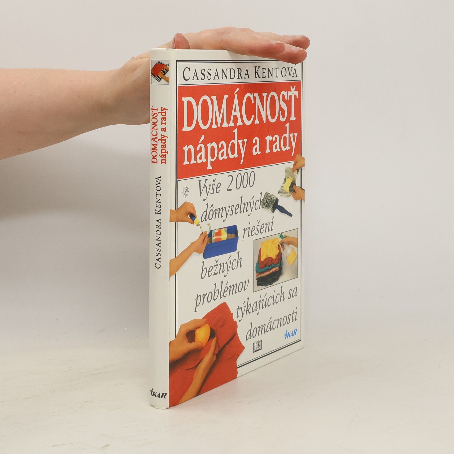 Cassandra Kent Domácnosť - nápady a rady