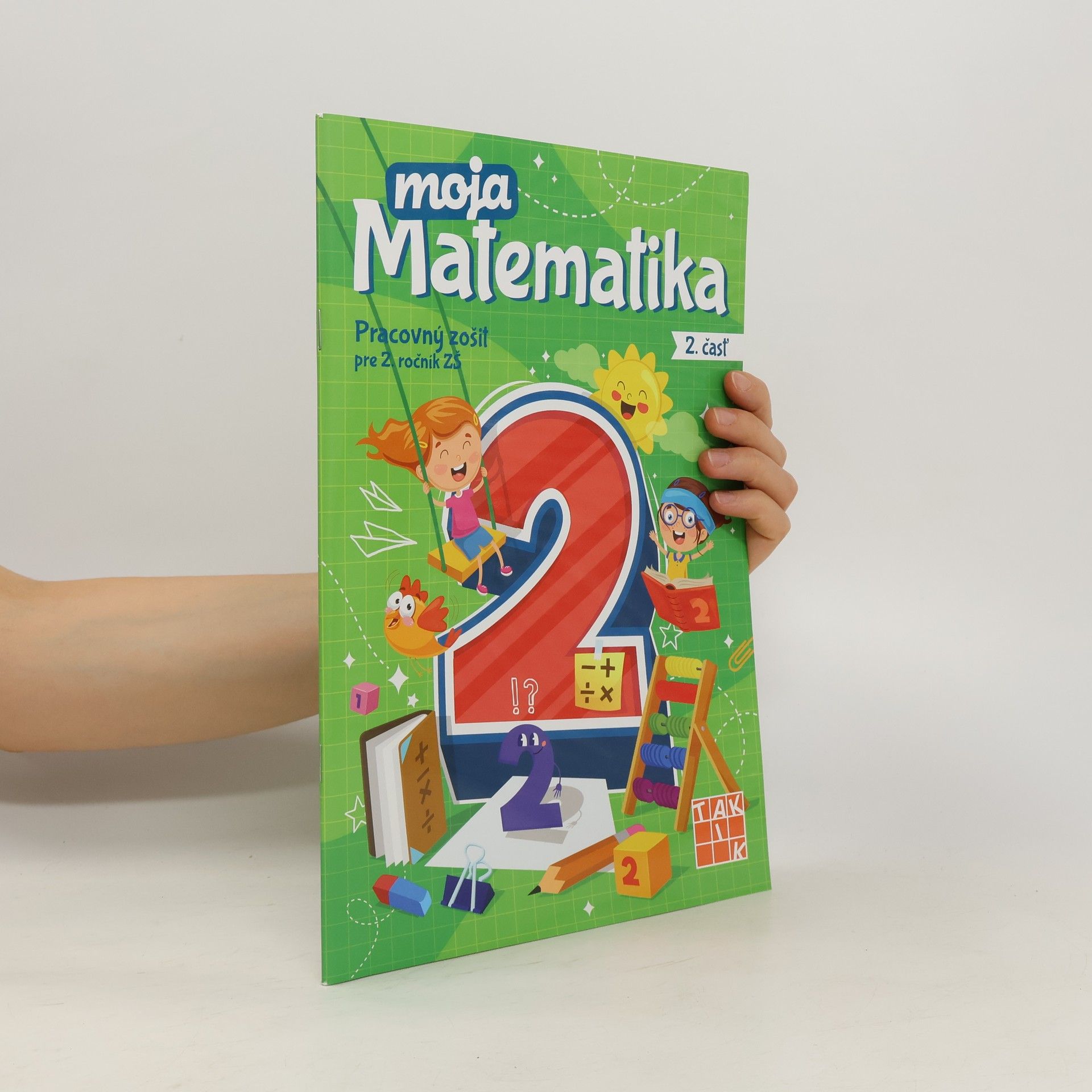 kolektiv Moja Matematika 2. časť